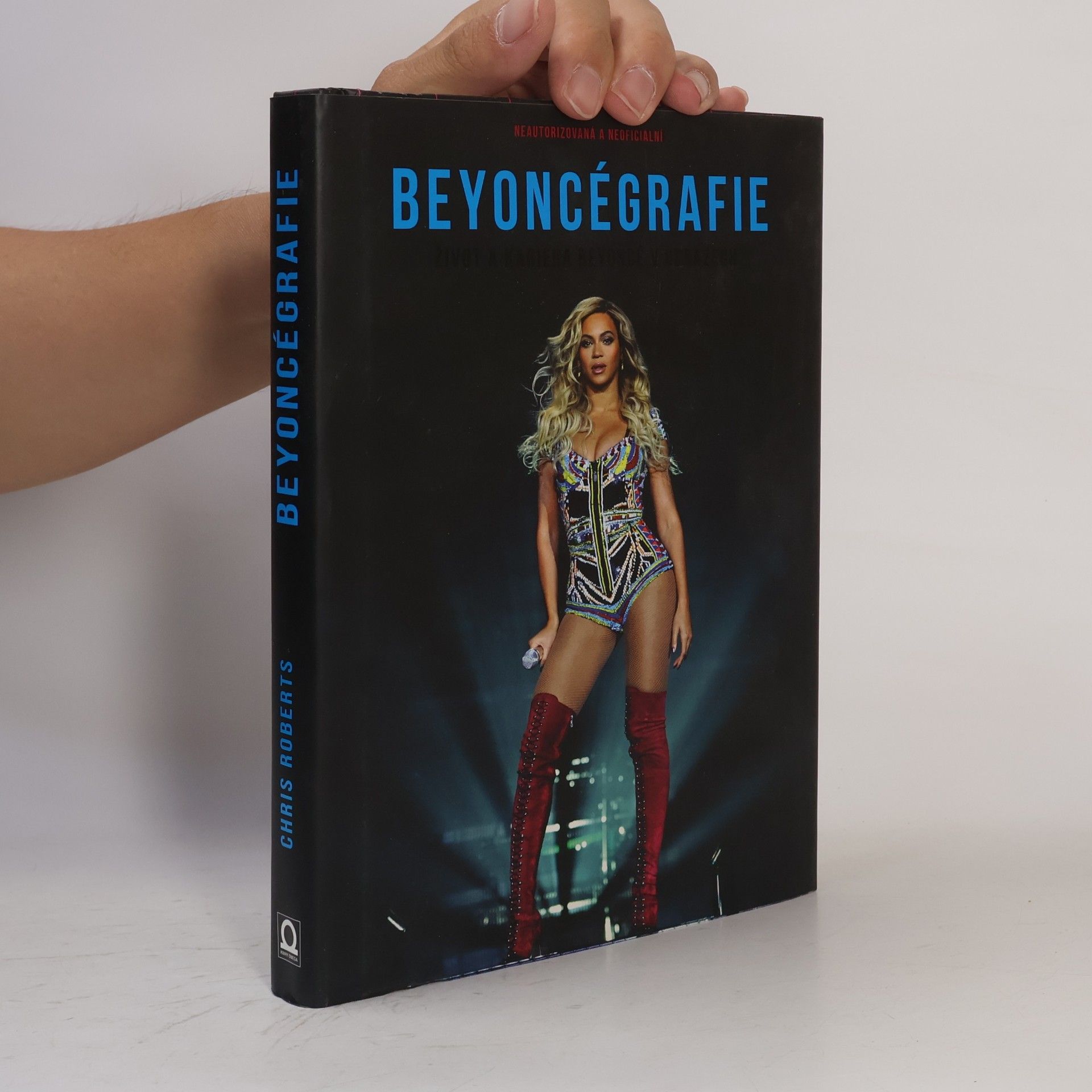 Chris Roberts Beyoncégrafie : život a kariéra Beyoncé v obrazech