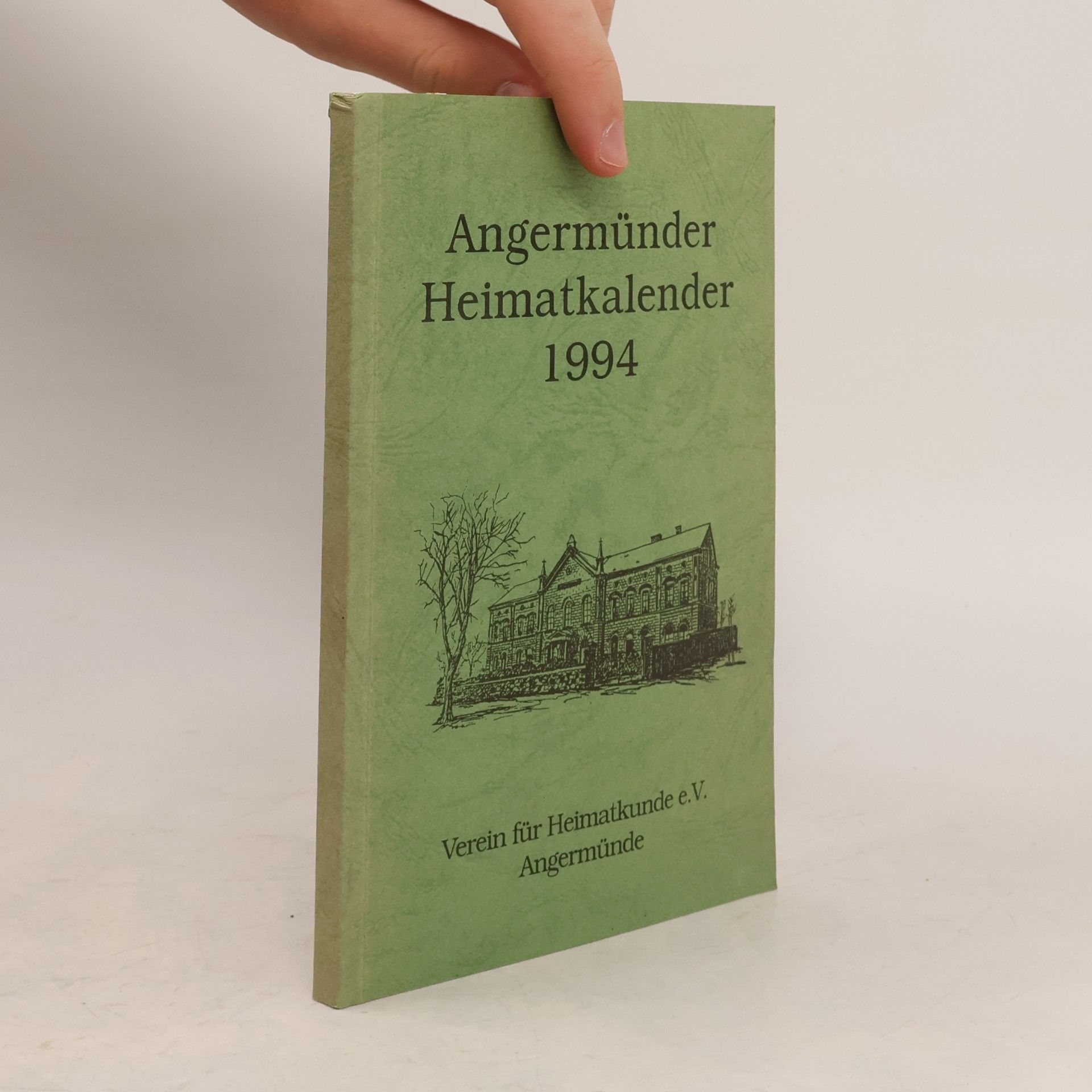 Autorenkollektiv Angermünder Heimatkalender 1994