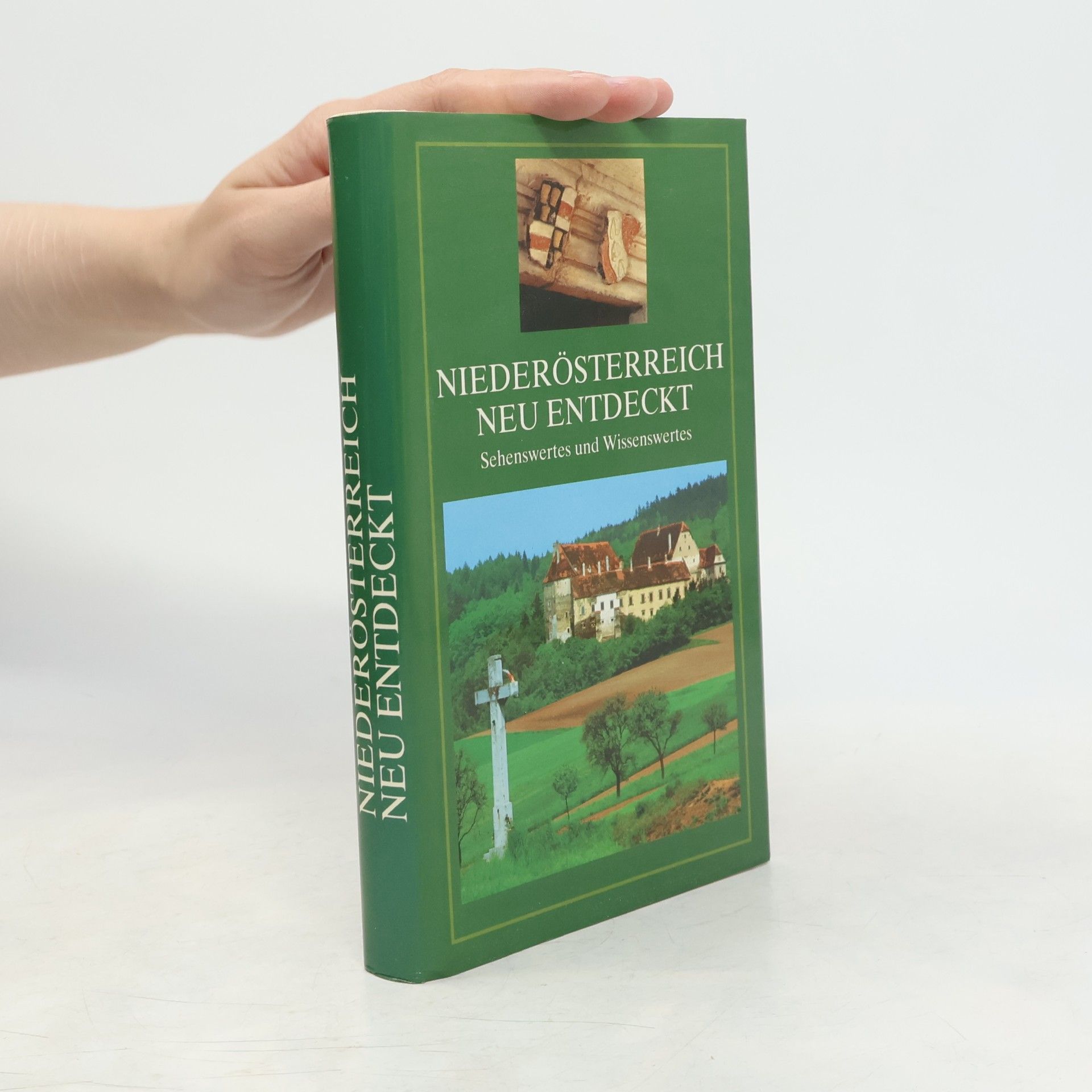 Niederösterreich neu entdeckt