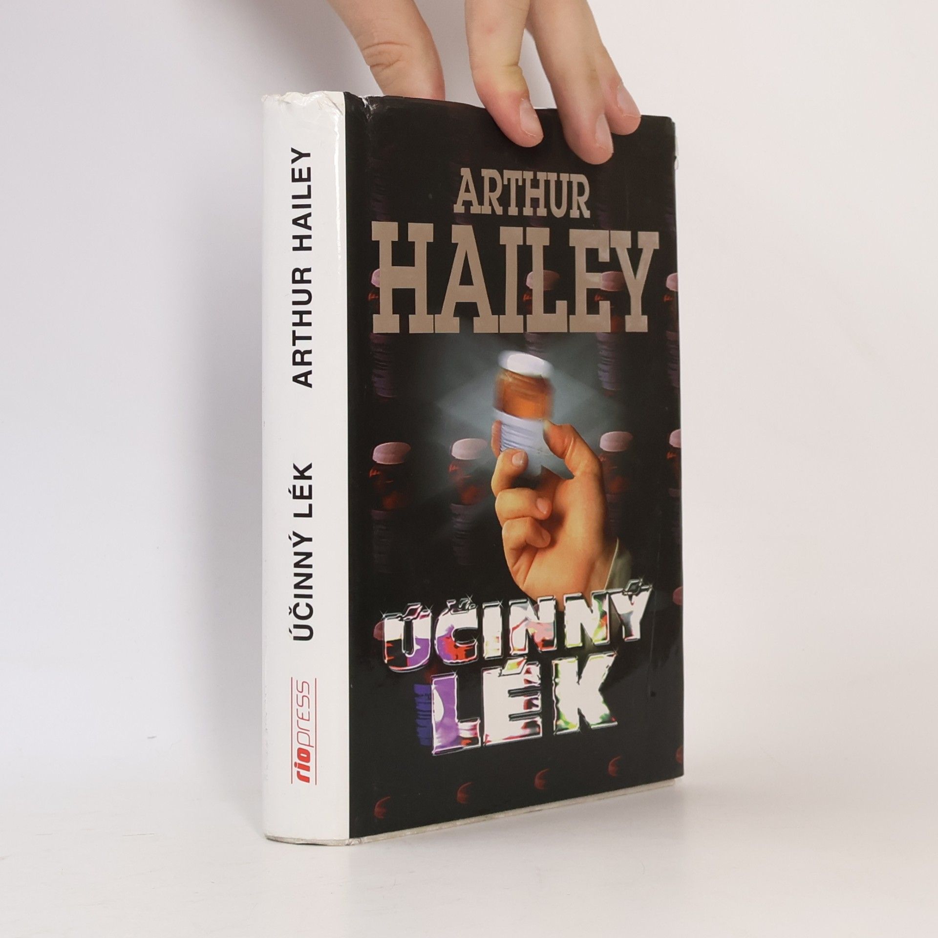 Arthur Hailey Účinný lék