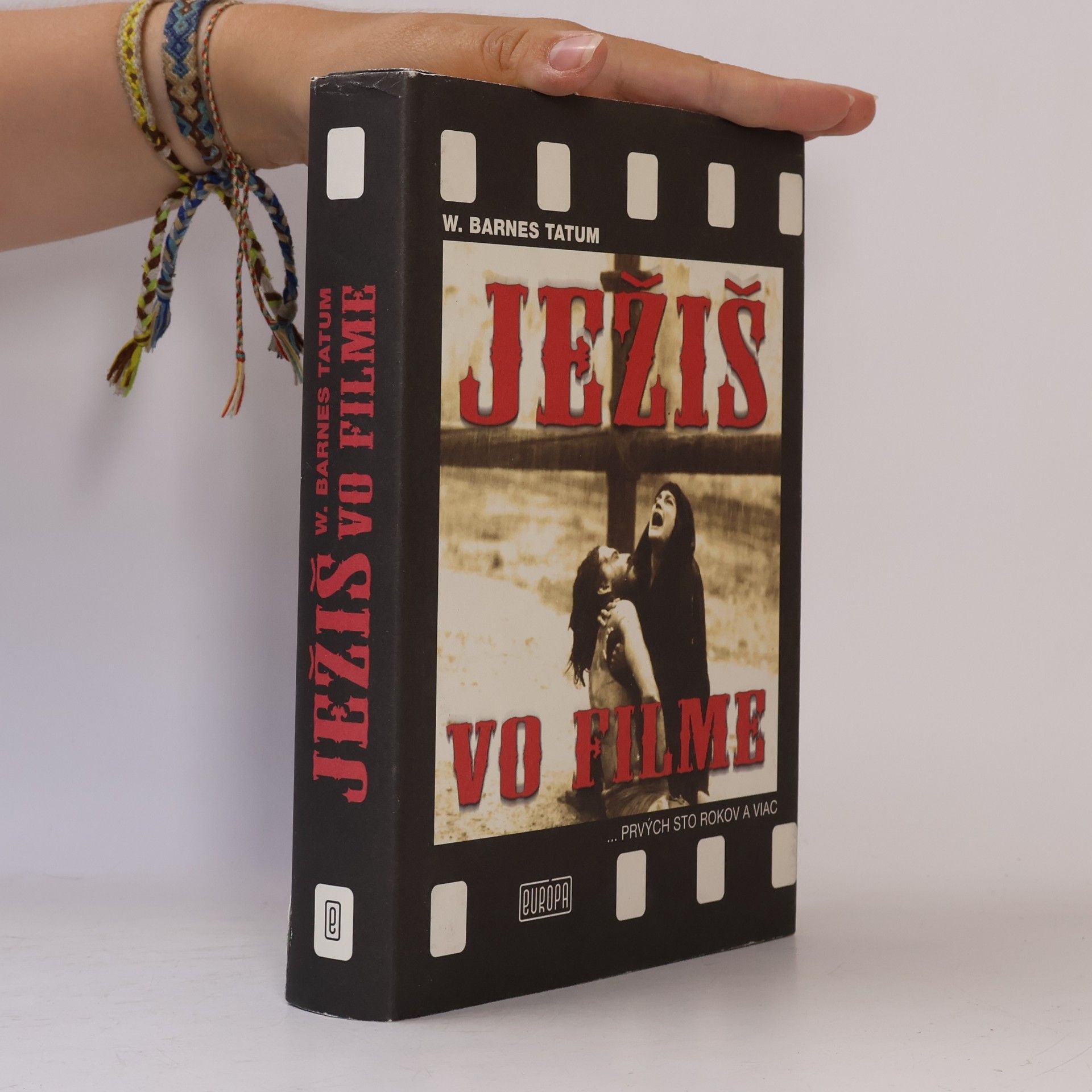 W. Barnes Tatum Ježiš vo filme ...prvých sto rokov a viac