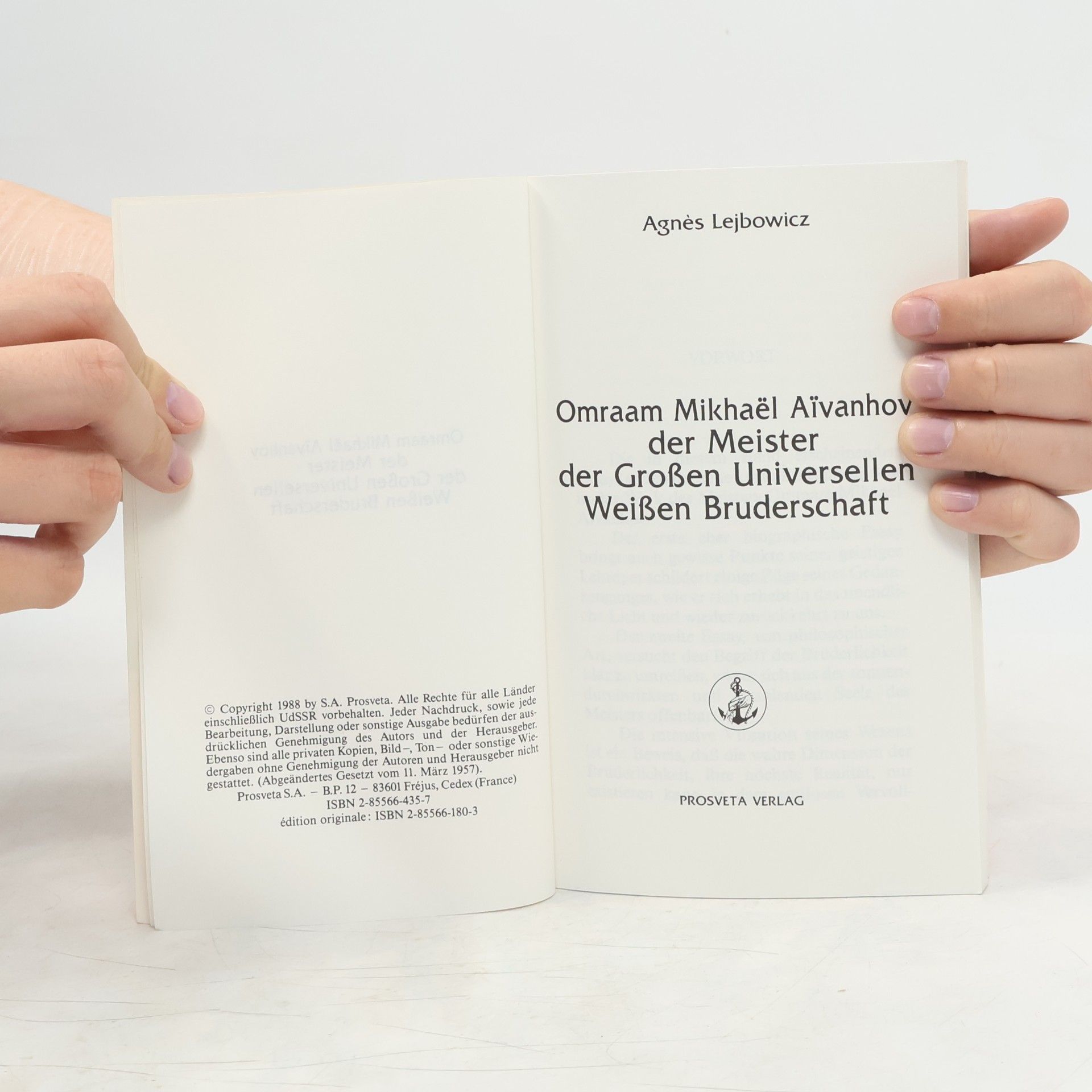 Agnès Lejbowicz Omraam Mikhaël Aïvanhov der Meister der Großen Universellen Weißen Bruderschaft