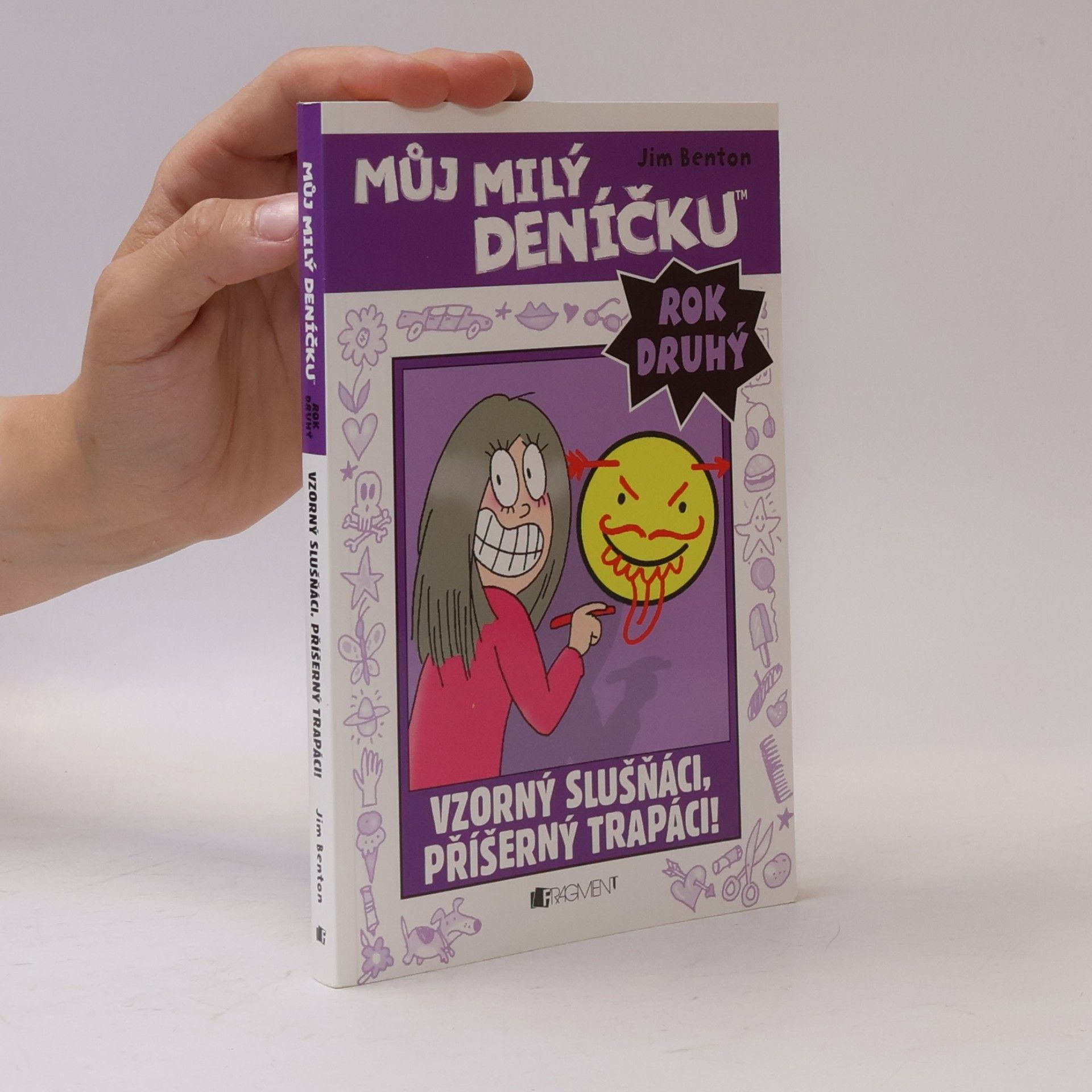 Můj milý deníčku: Příběhy z Mackerelské základní školy od Jima Bentona: Rok druhý. Vzorný slušňáci, příšerný trapáci!