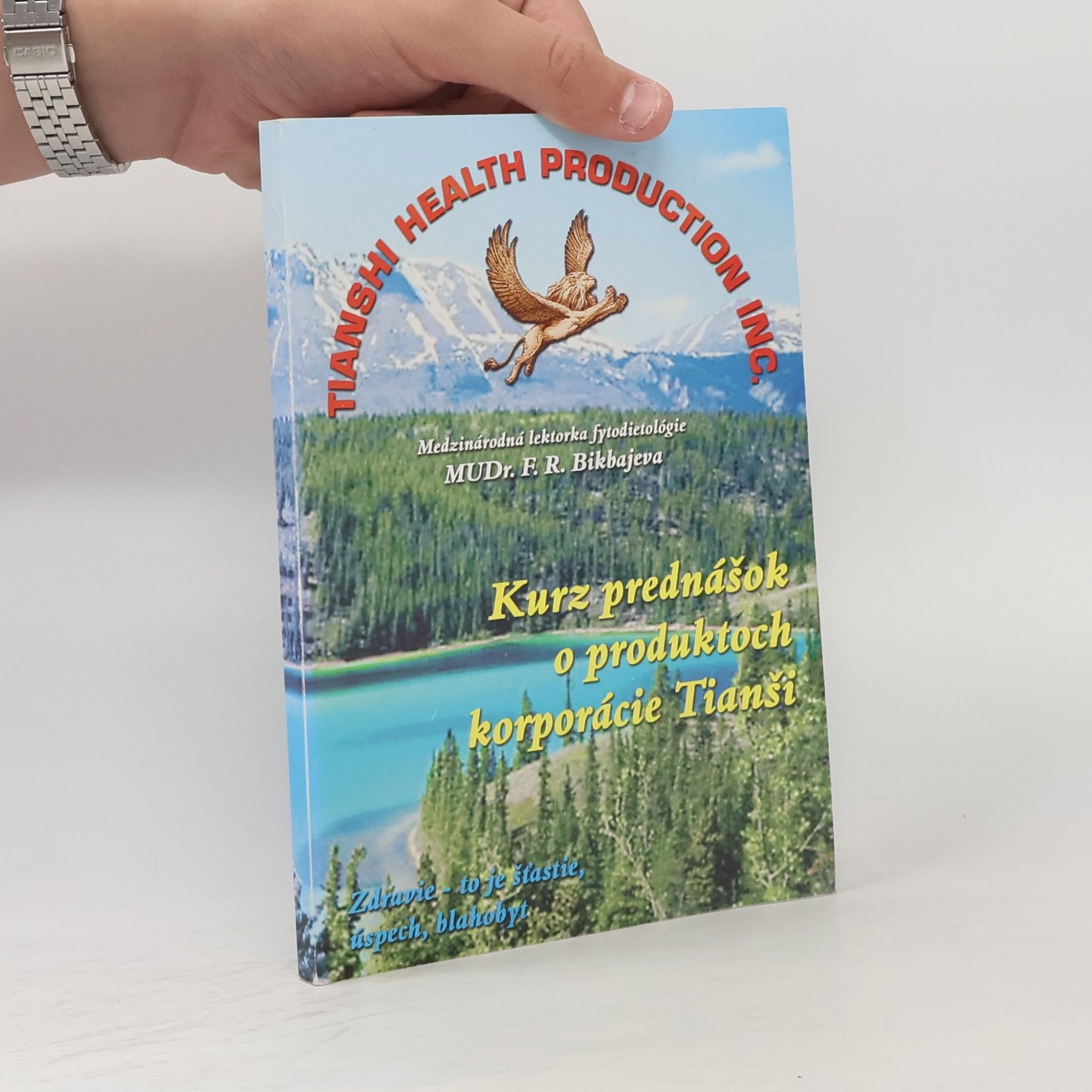 F. R. Bikbajeva Kurz prednášok o produktoch korporácie Tianši