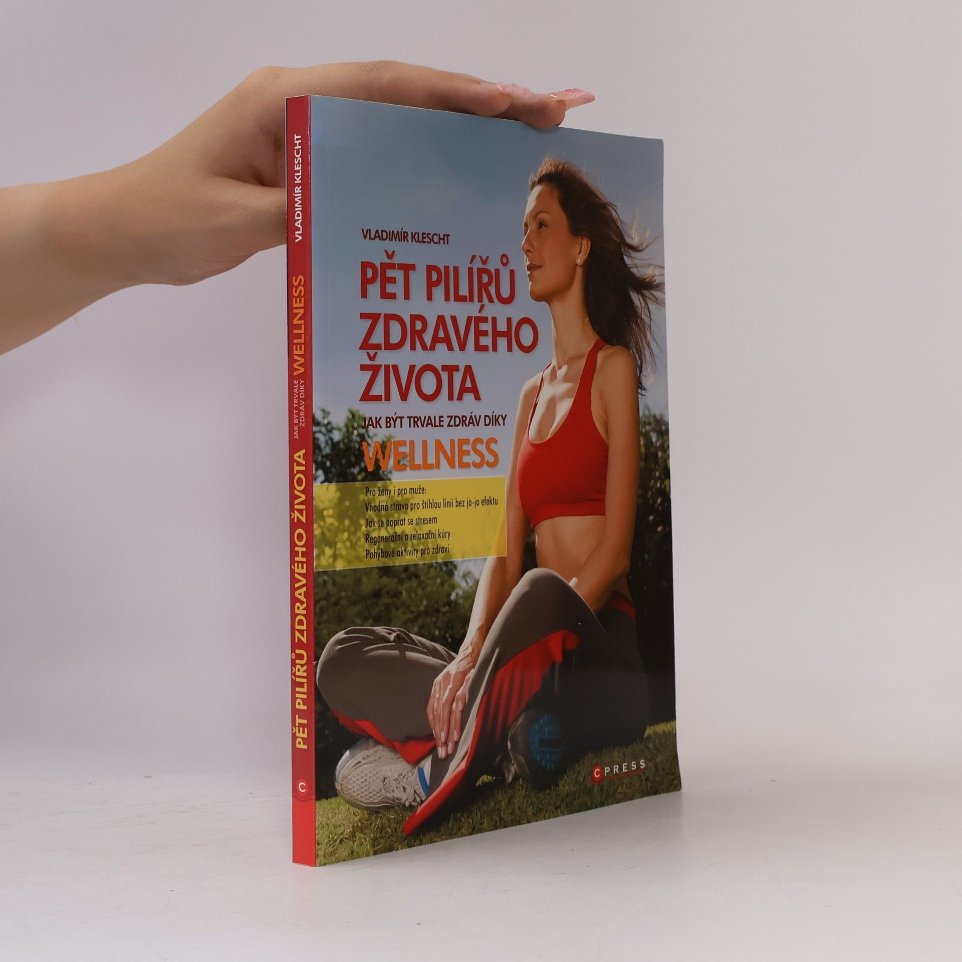 Vladimír Klescht 5 pilířů zdravého života