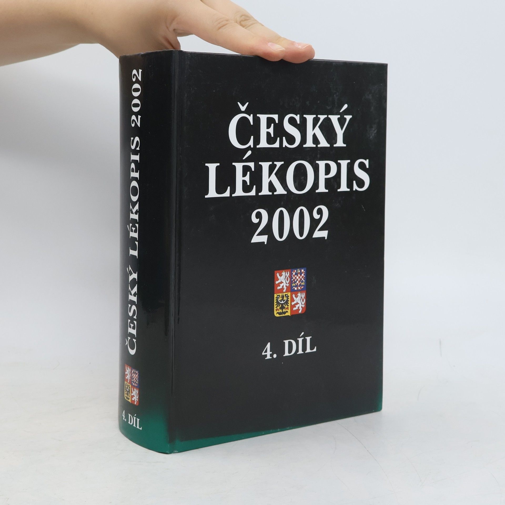Kolektiv autorů Český lékopis 2002. 4. díl