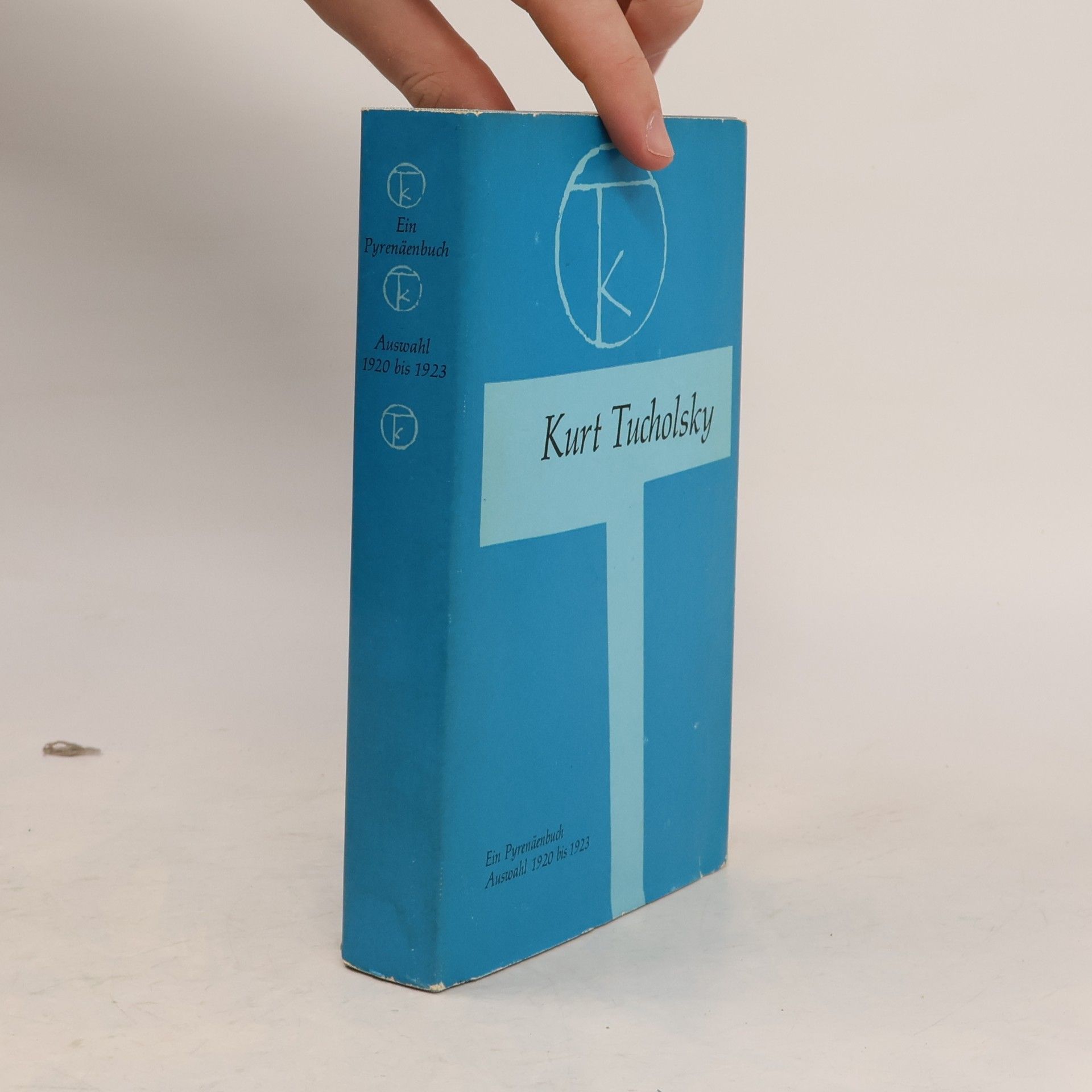 Kurt Tucholsky Ein Pyrenäenbuch Auswahl 1920 bis 1923