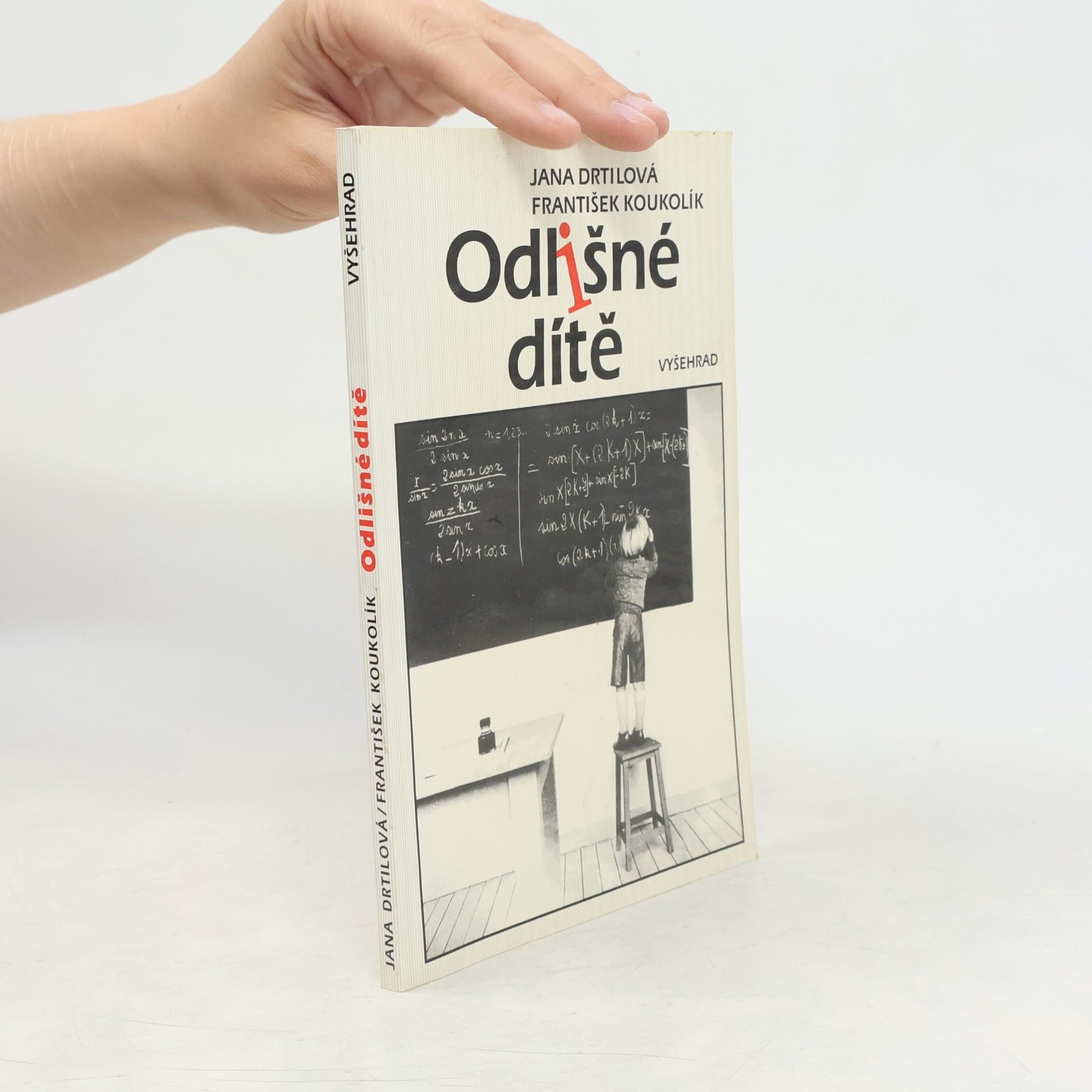 Jana Drtilová Odlišné dítě