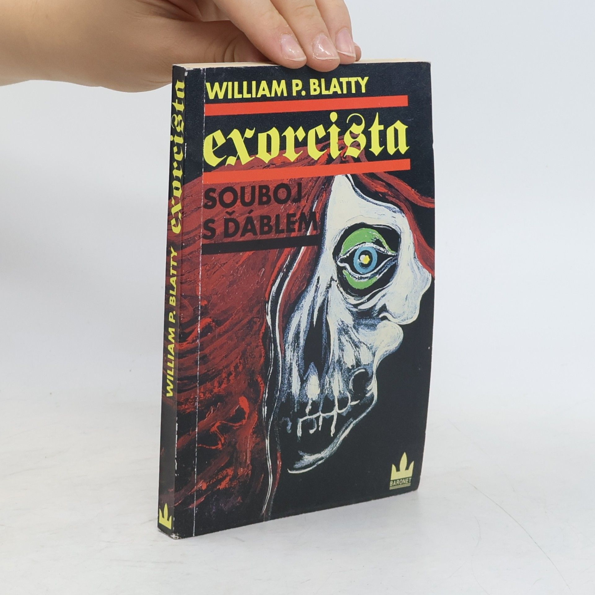 William Peter Blatty Exorcista. Souboj s ďáblem