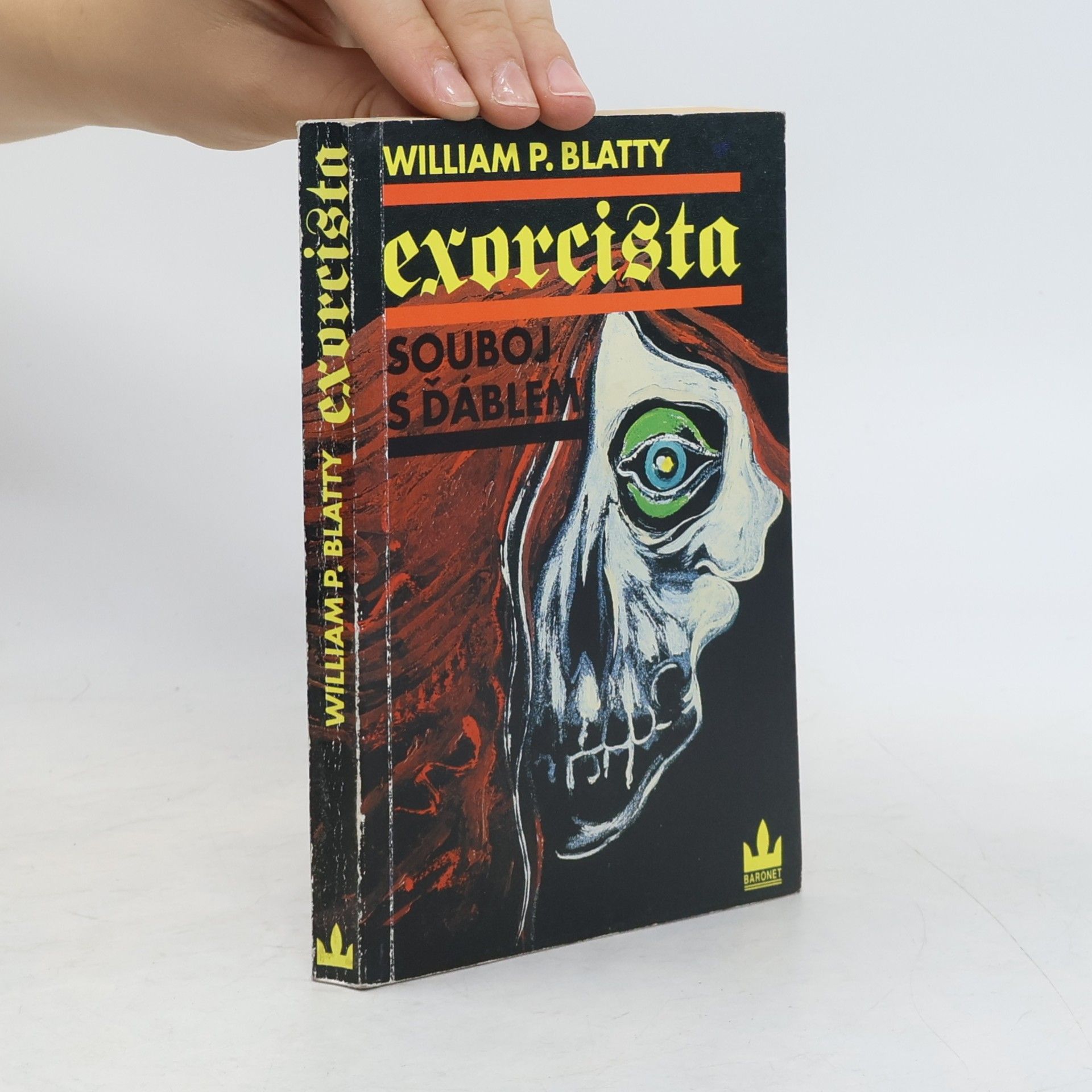 William Peter Blatty Exorcista. Souboj s ďáblem