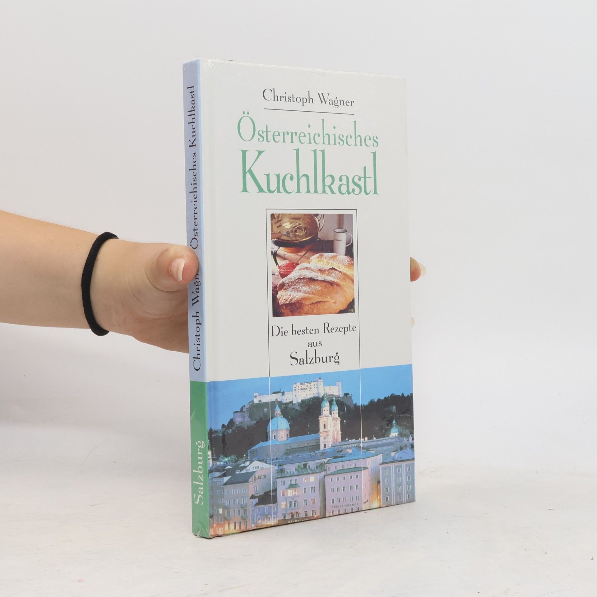 Autorenkollektiv Österreichisches Kuchlkastl. Die besten Rezepte aus Salzburg