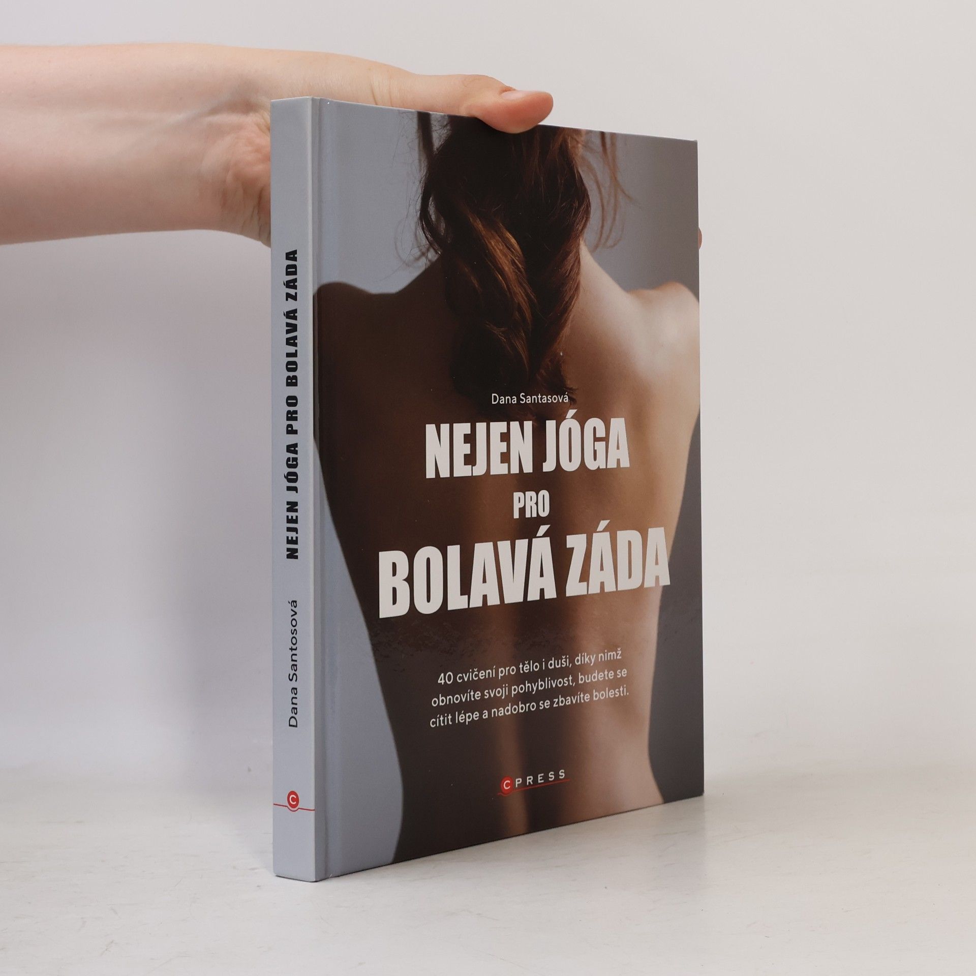 Dana Santas Nejen jóga pro bolavá záda