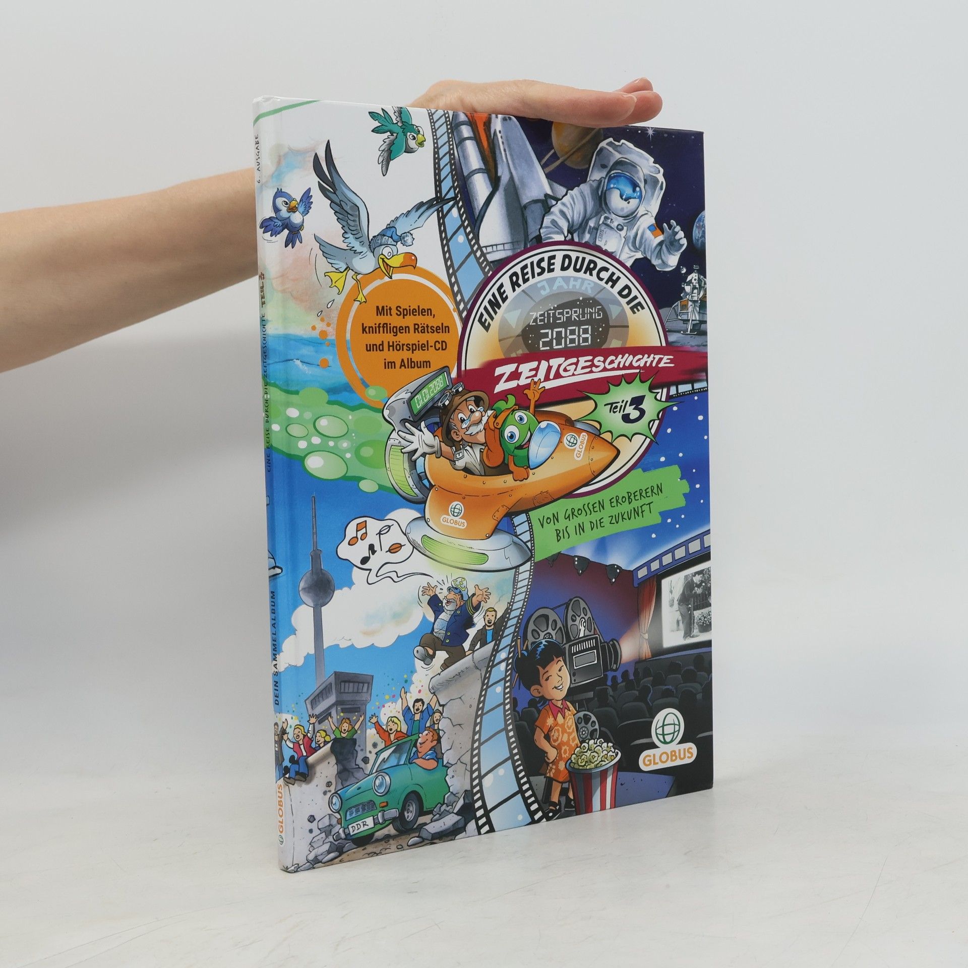 Autorenkollektiv Eine Reise durch die Zeitgeschichte 3