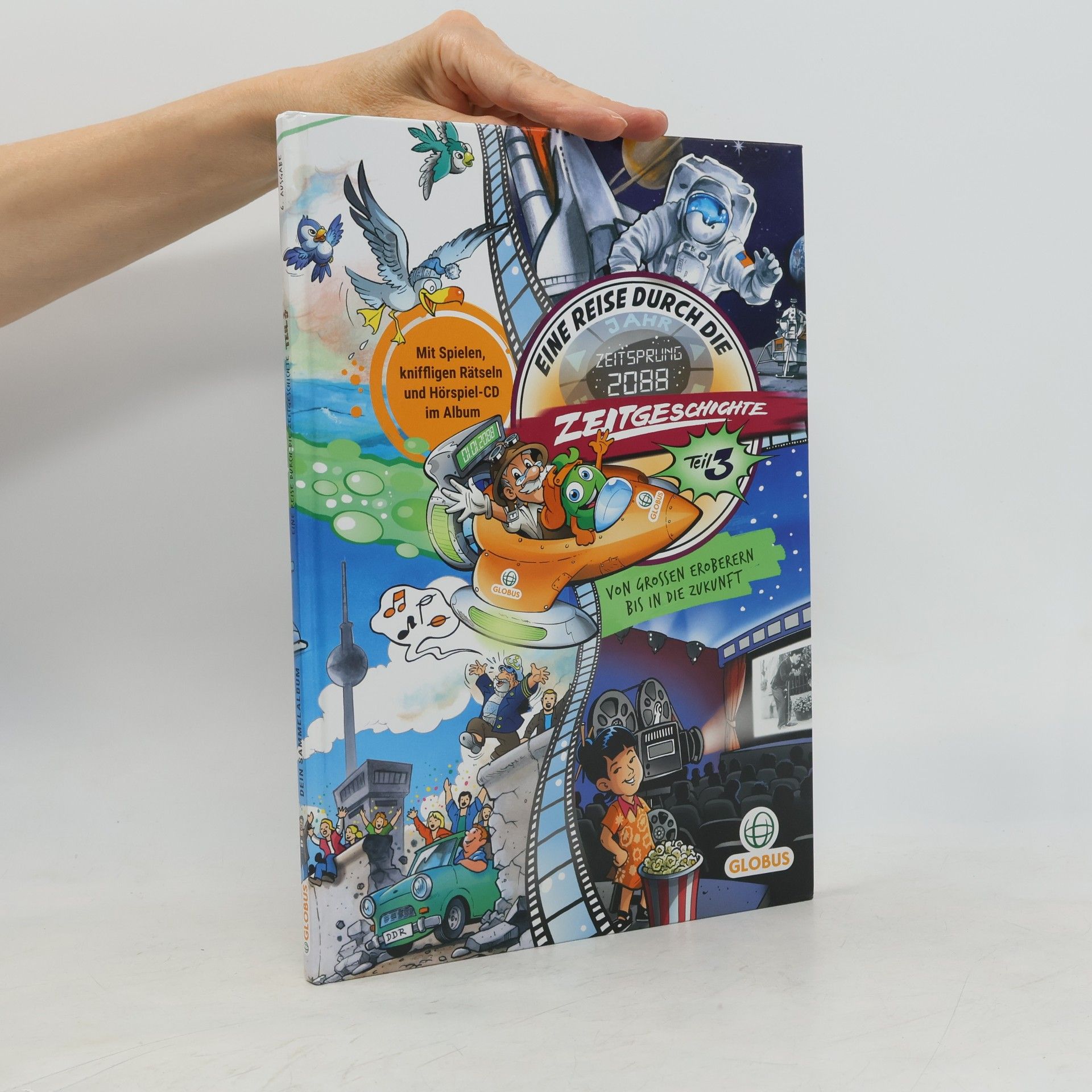 Autorenkollektiv Eine Reise durch die Zeitgeschichte 3