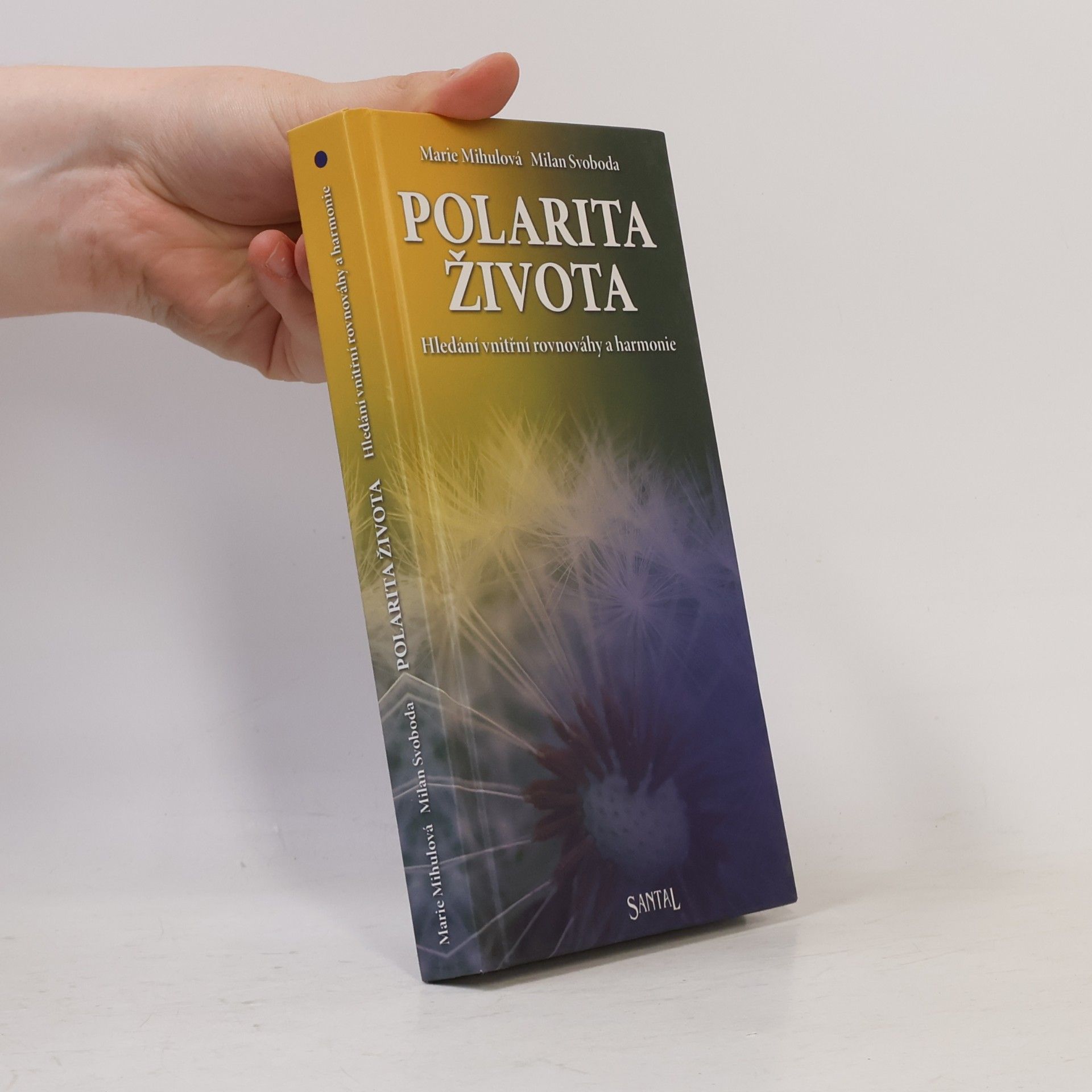 M. Mihulová Polarita života