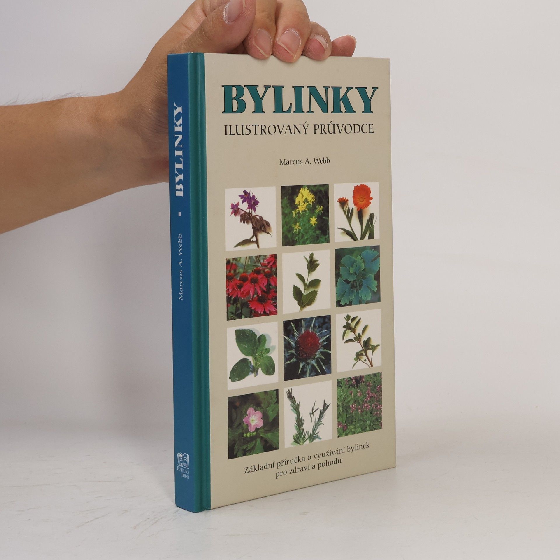 Marcus A. Webb Bylinky : ilustrovaný průvodce