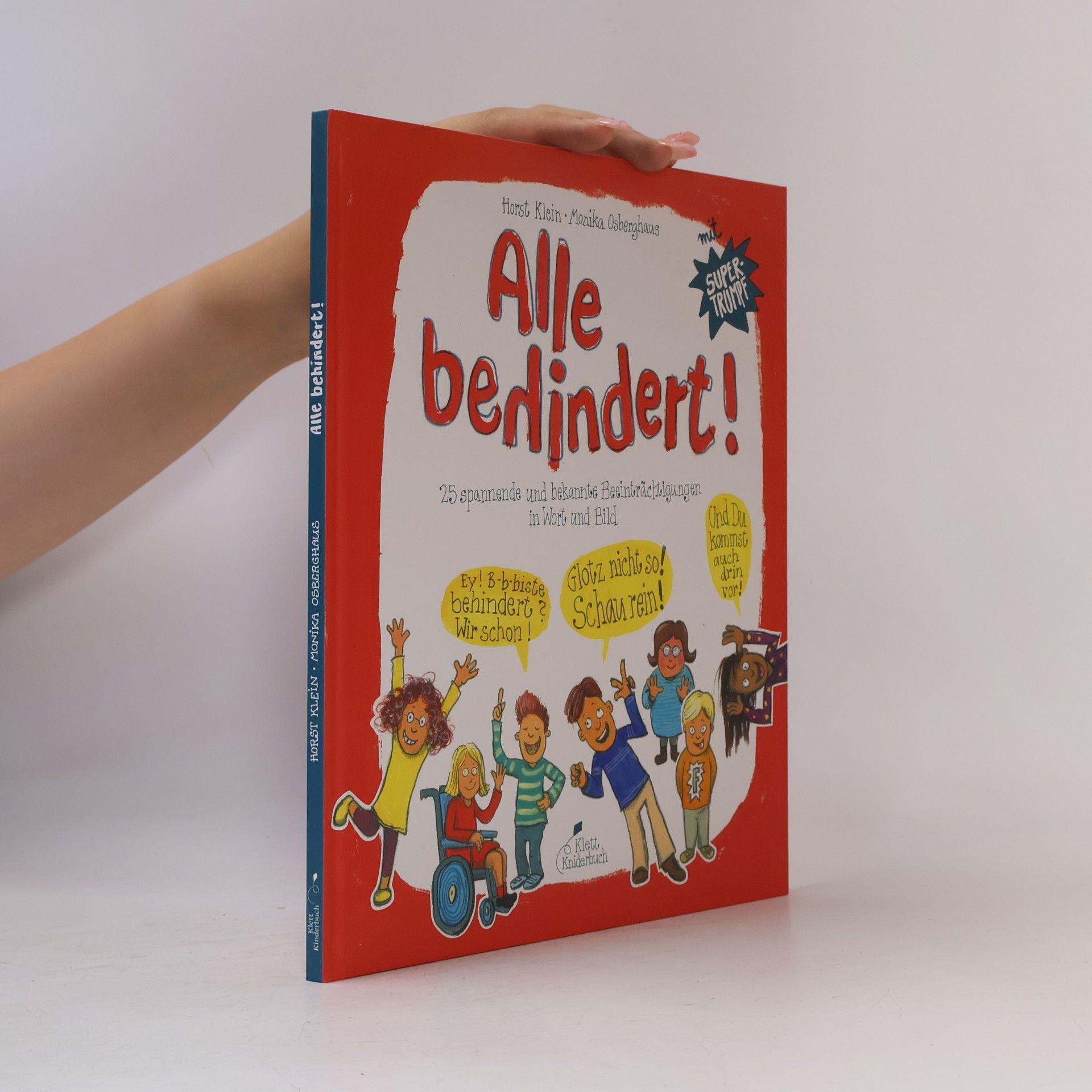 Horst Klein Alle behindert!