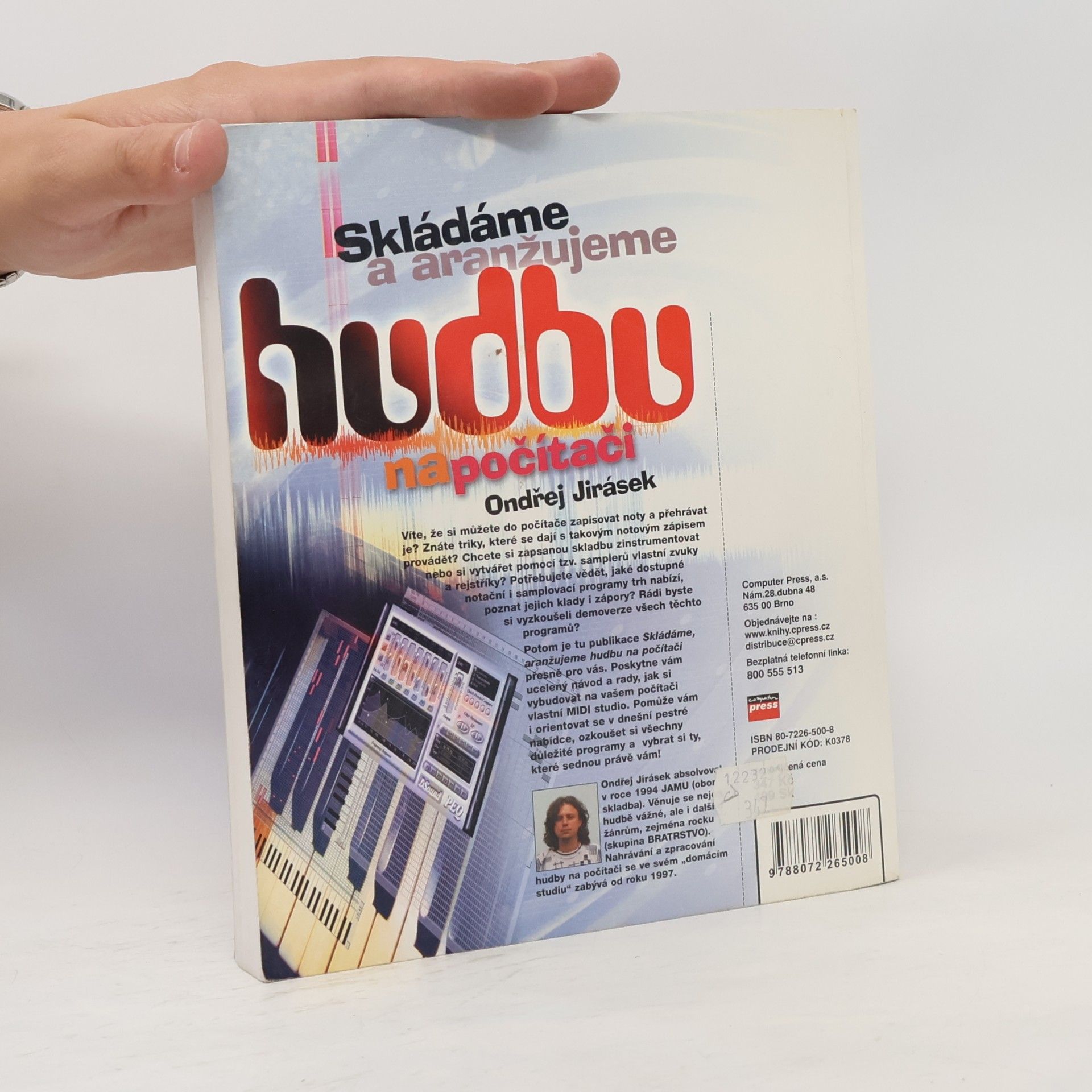 Ondřej Jirásek Skládáme a aranžujeme hudbu na počítači