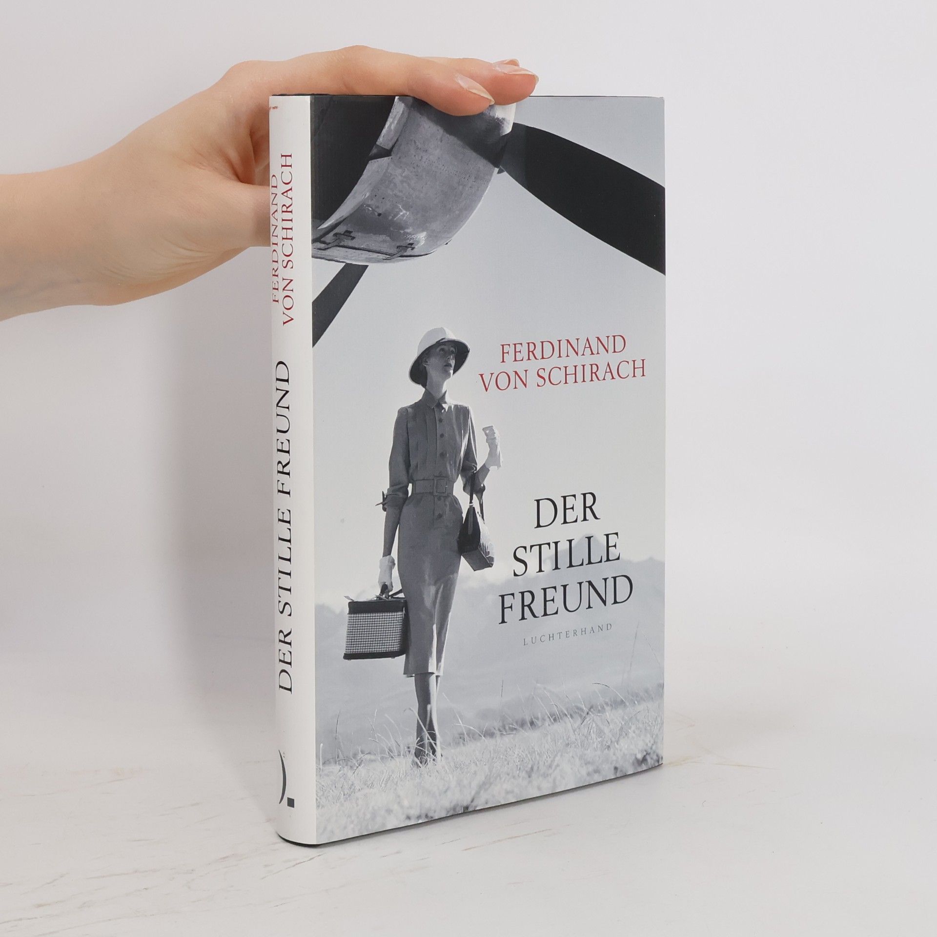 Ferdinand Schirach Der stille Freund