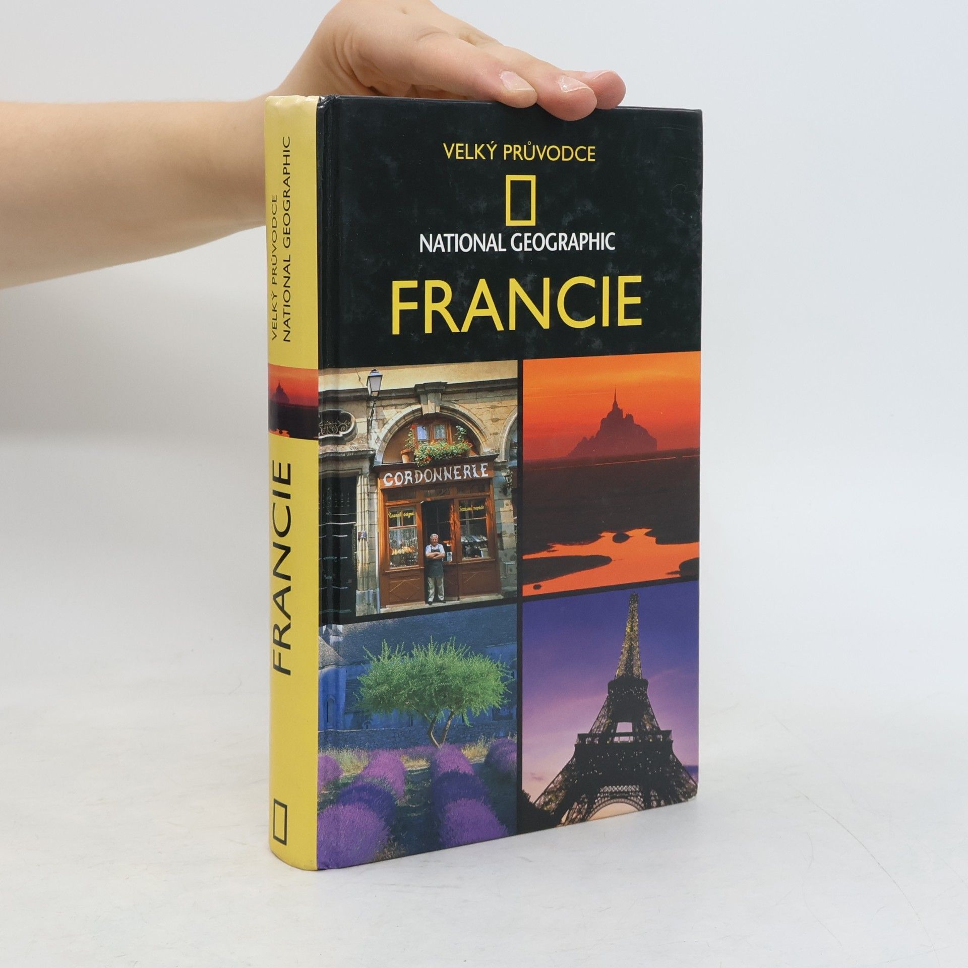 Rosemary Bailey Francie. Velký průvodce National Geographic
