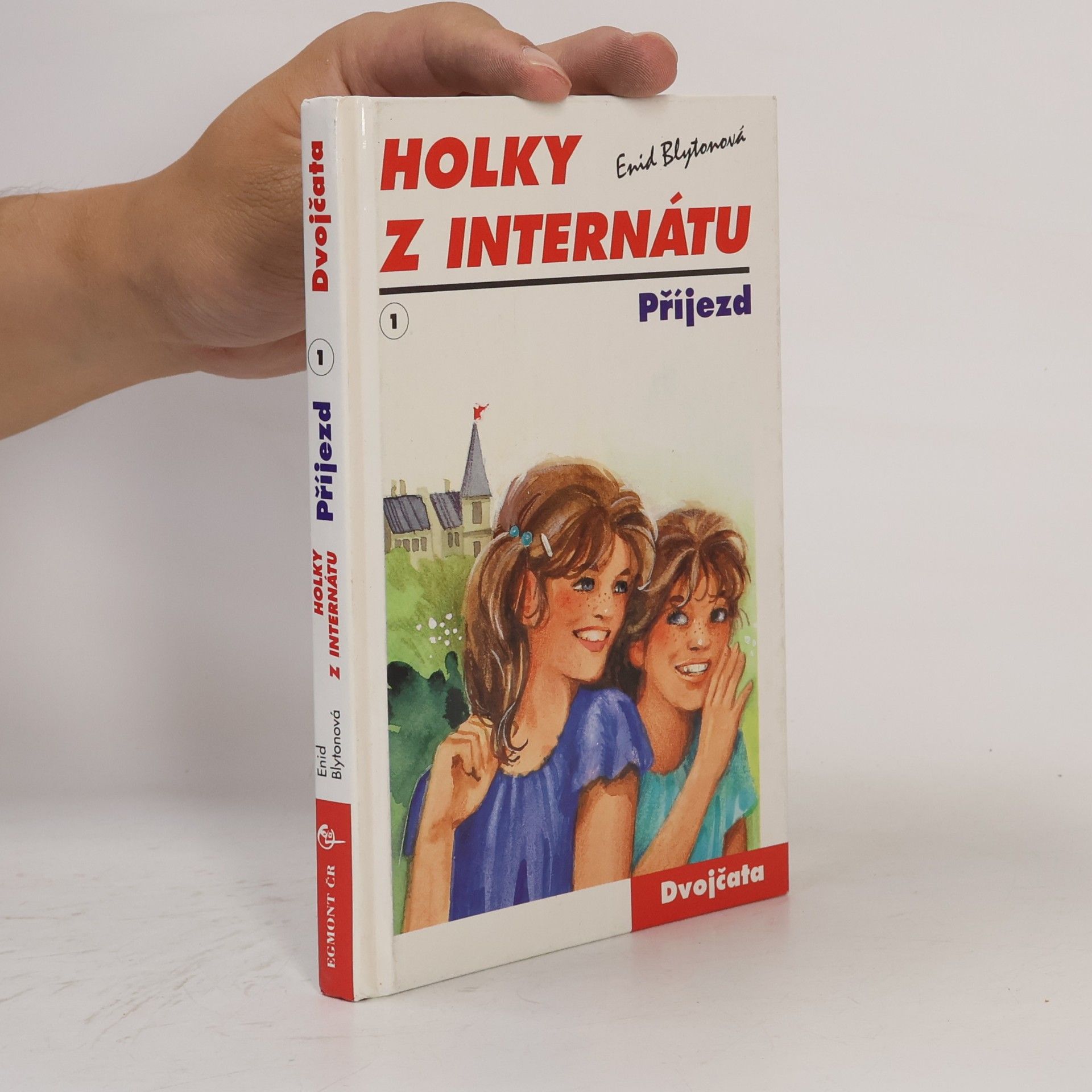 Enid Blyton Holky z internátu - Příjezd