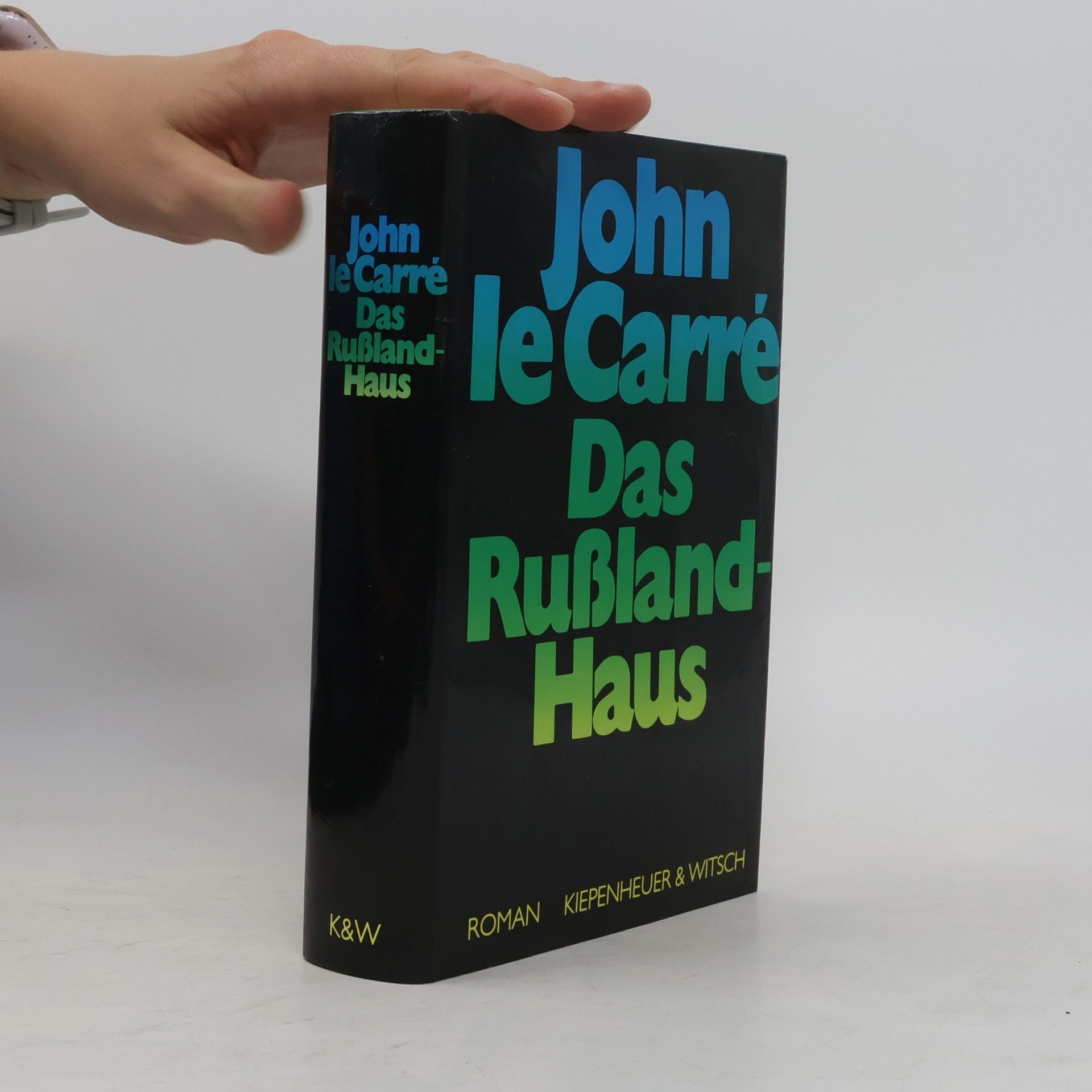 John le Carré Das Rußland-Haus