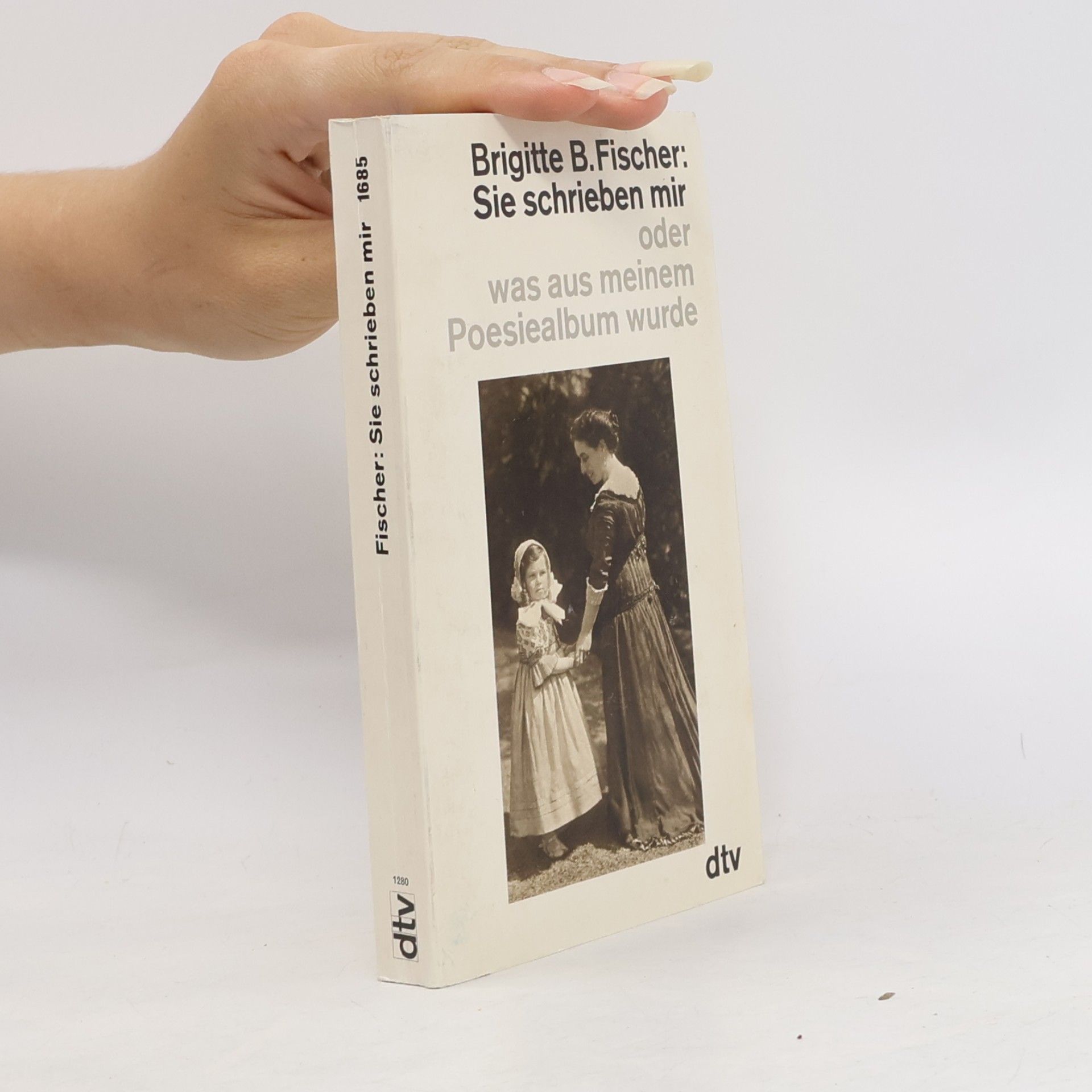 Brigitte Bermann Fischer Sie schrieben mir oder was aus meinem Poesiealbum wurde