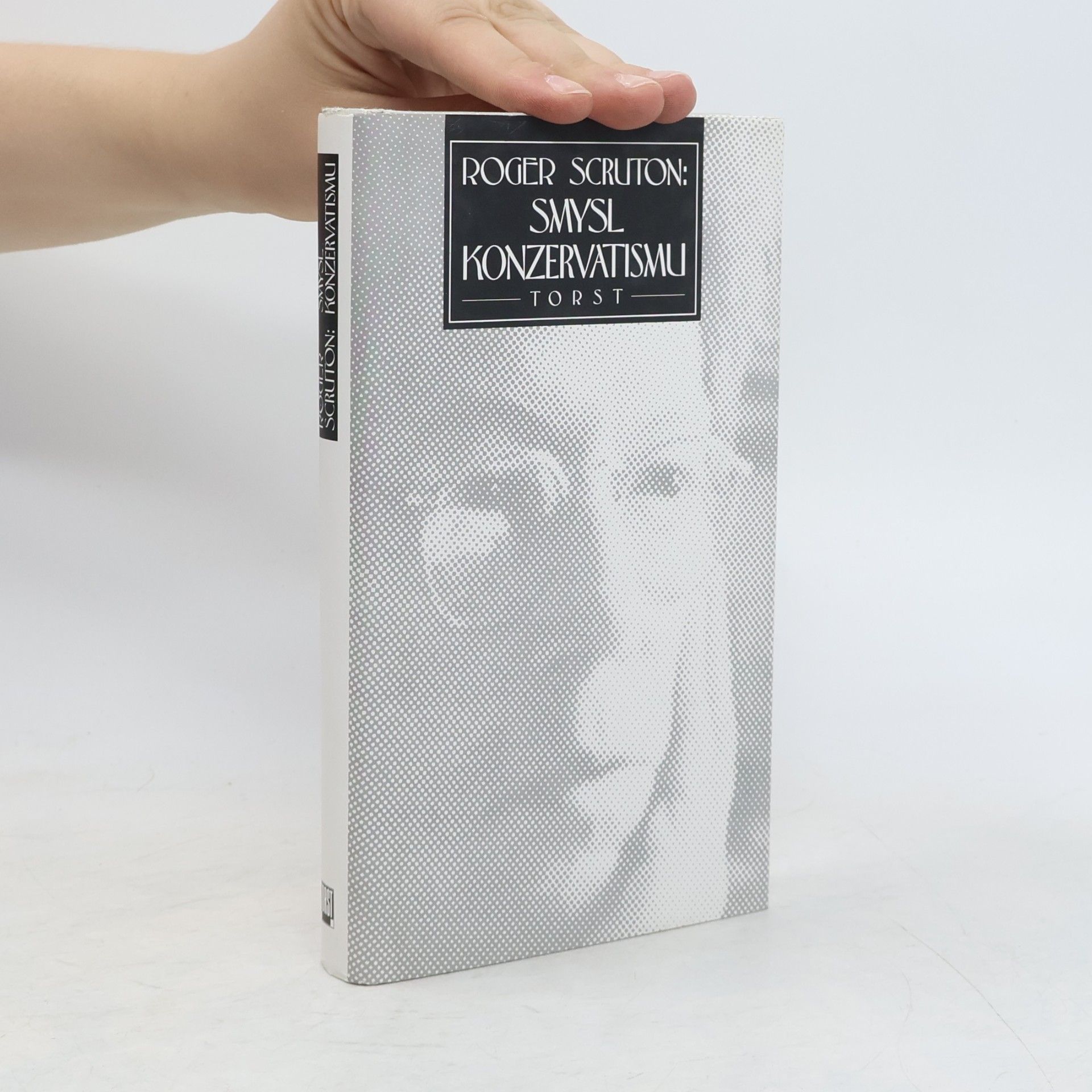 Roger Scruton Smysl konzervatismu