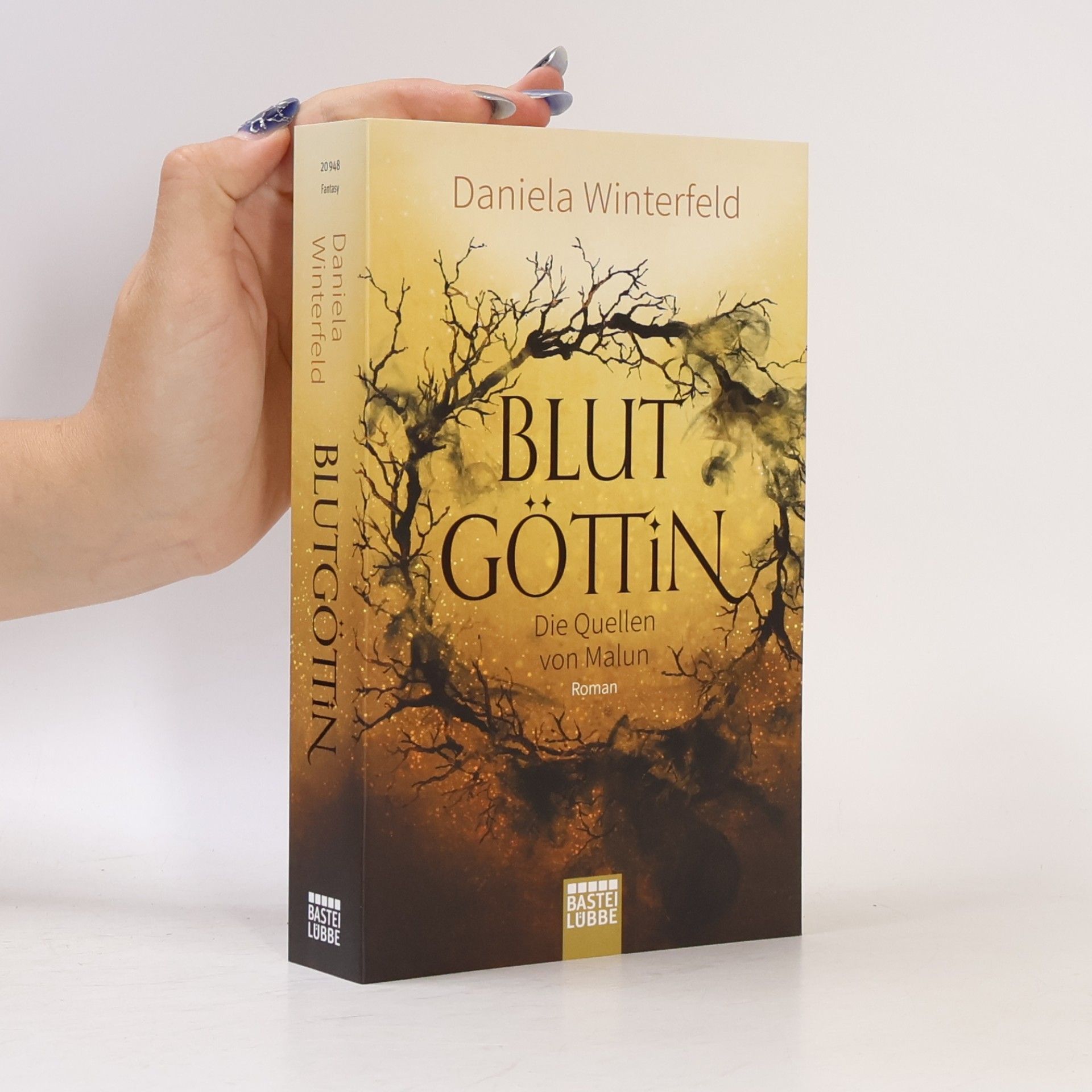 Daniela Winterfeld Die Quellen von Malun - Blutgöttin