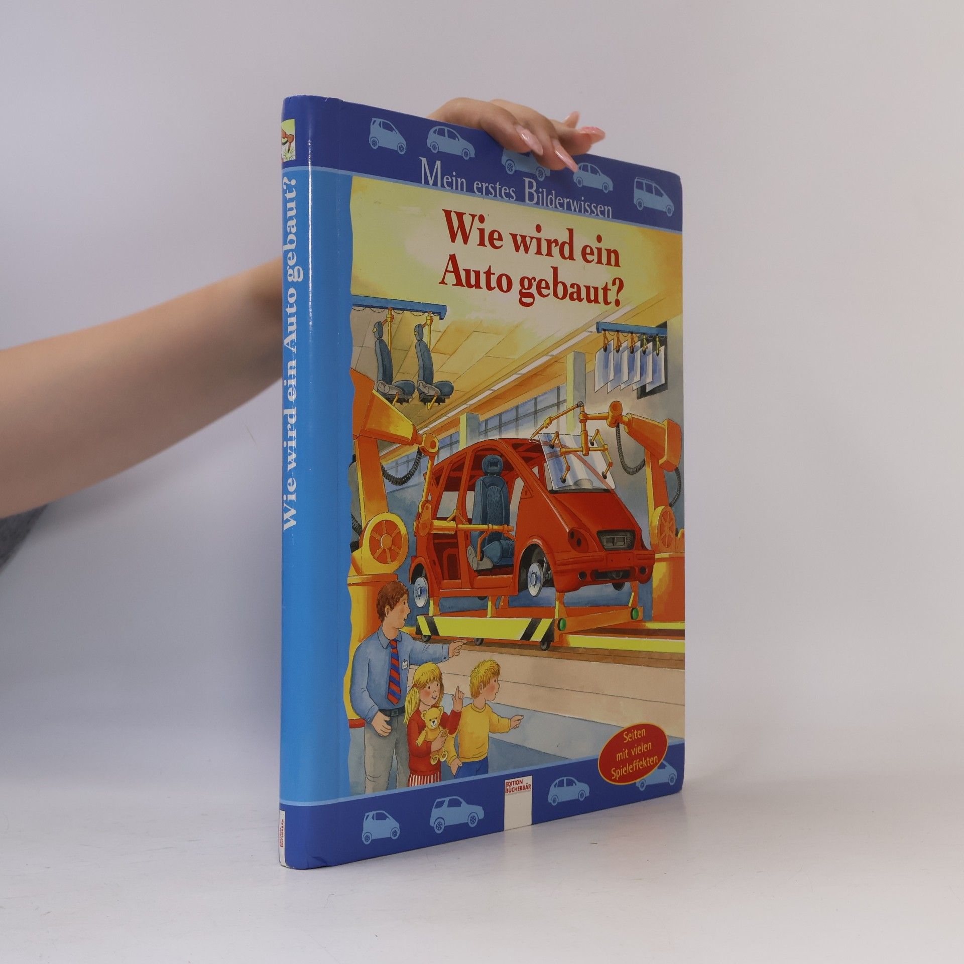 Ilka Sokolowski Wie wird ein Auto gebaut?