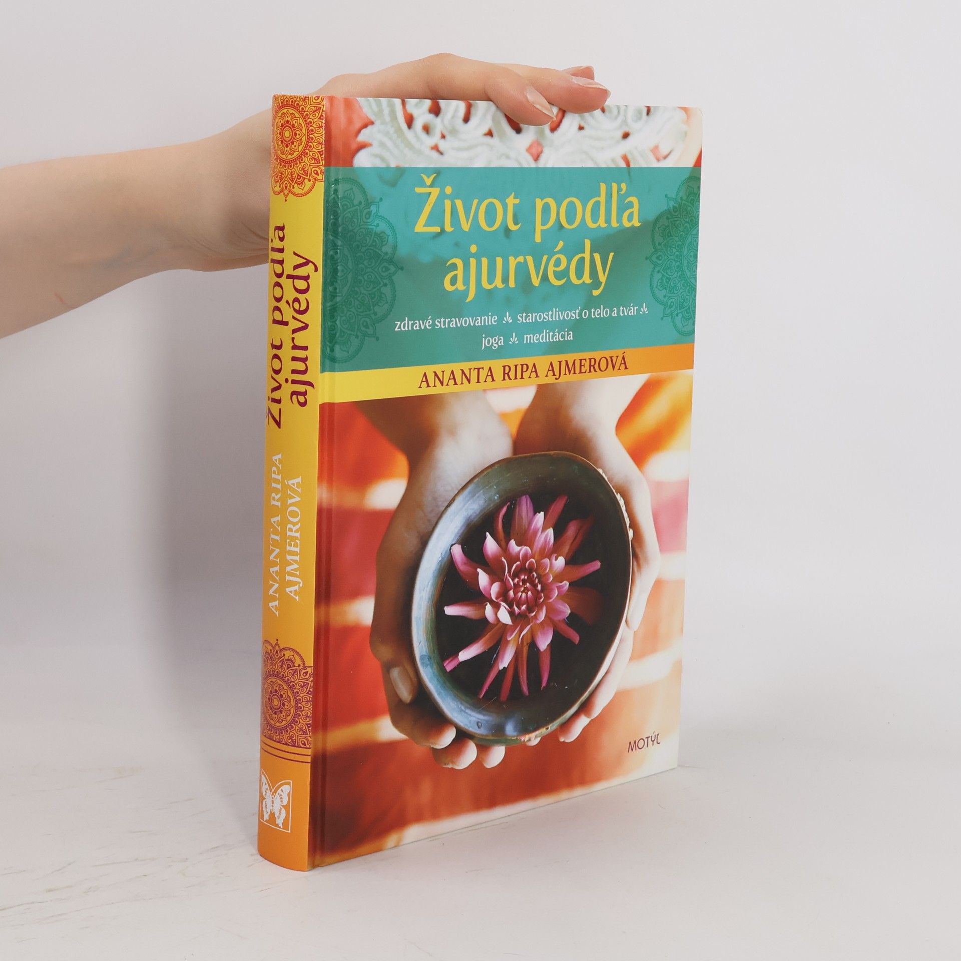Ananta Ripa Ajmera Život podl'a ajurvédy