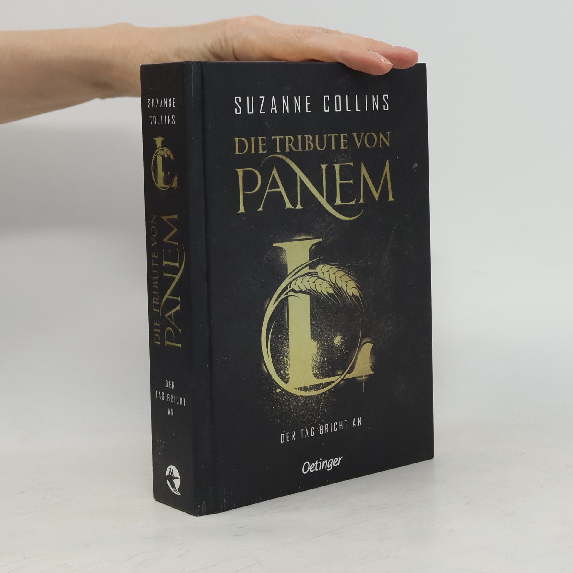 Suzanne Collins Die Tribute von Panem. Der Tag bricht an