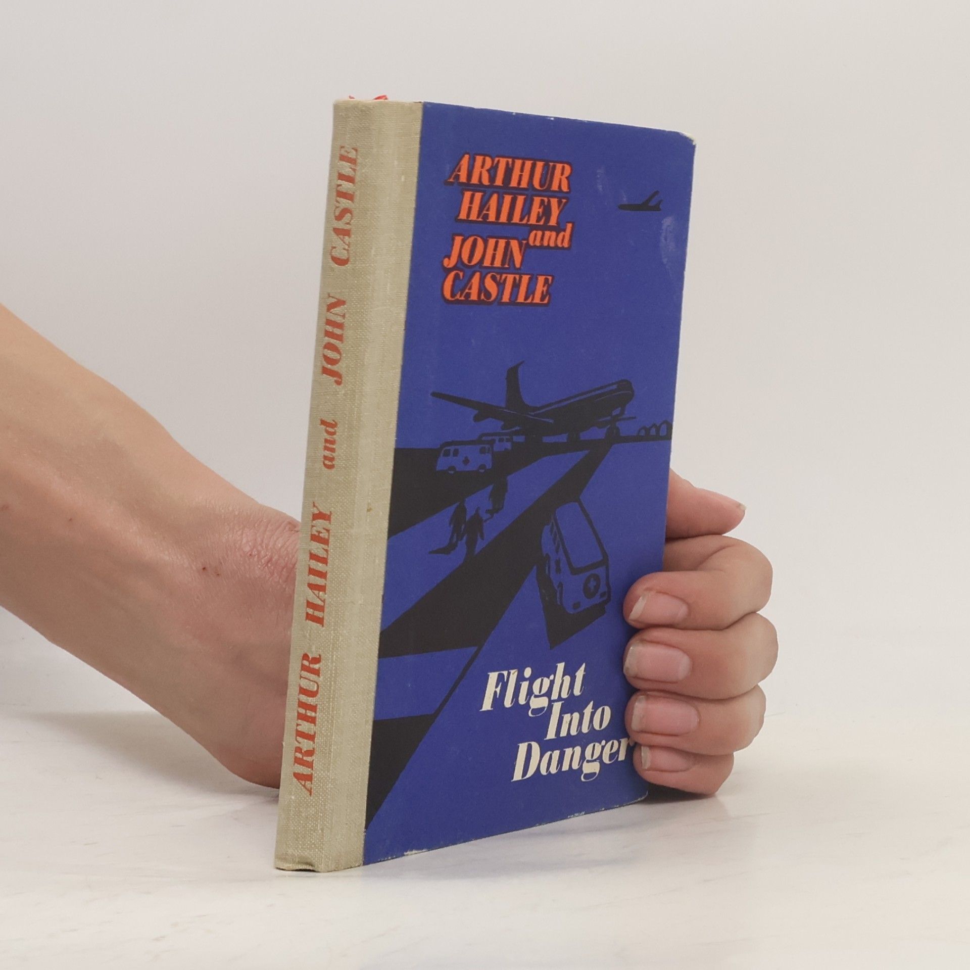 Arthur Hailey Flight into Danger