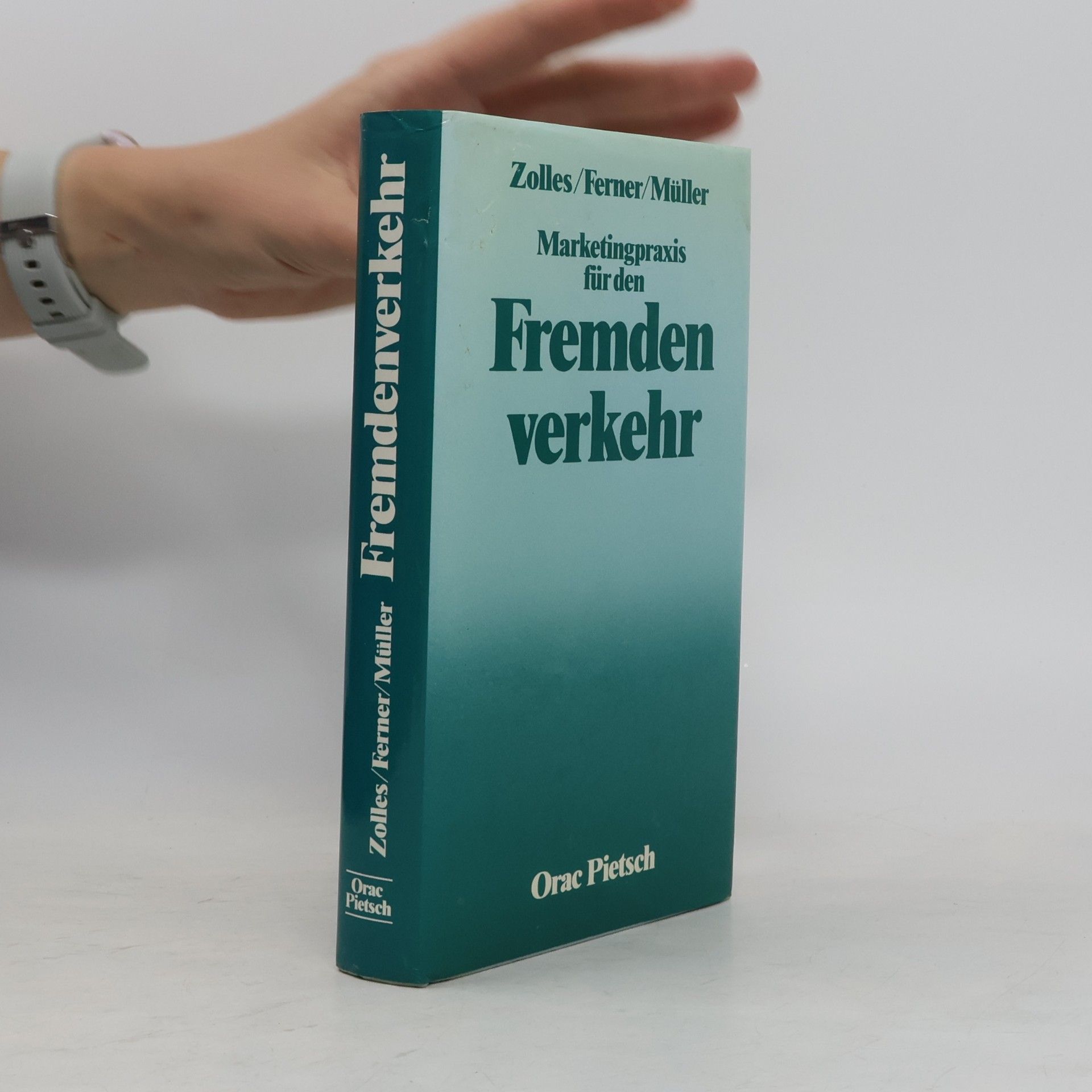 Tener Marketingpraxis für den Fremdenverkehr