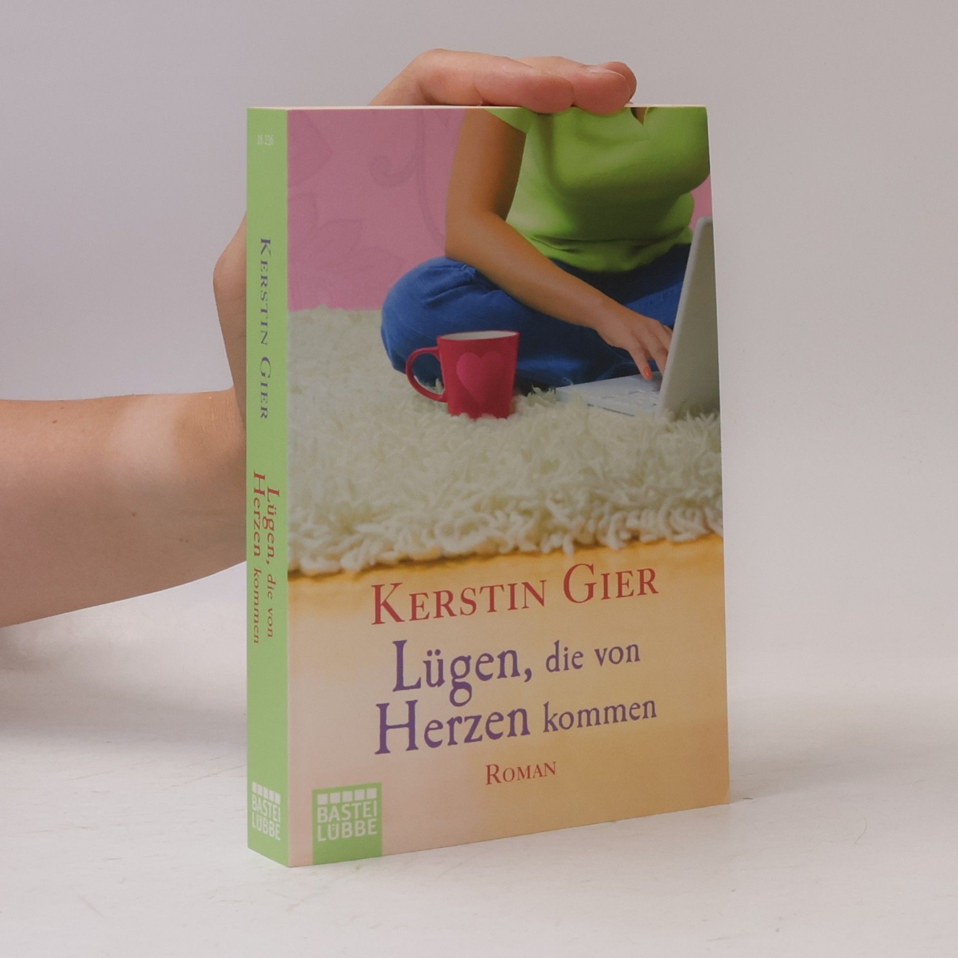 Kerstin Gier Lügen, die von Herzen kommen