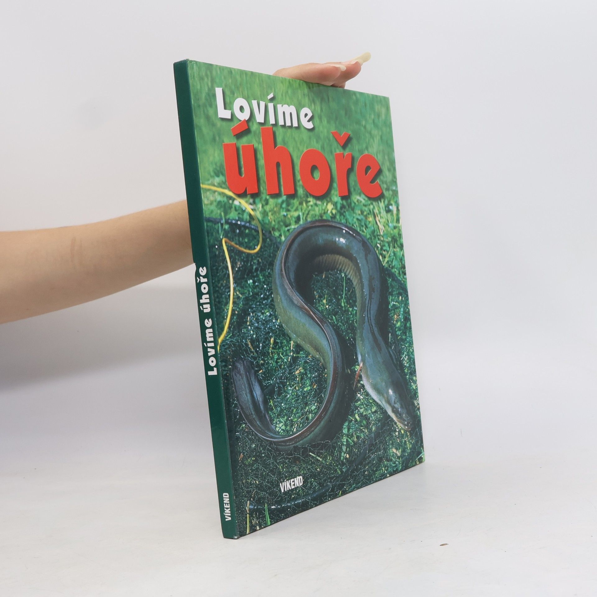 Collectif d'auteurs Lovíme úhoře