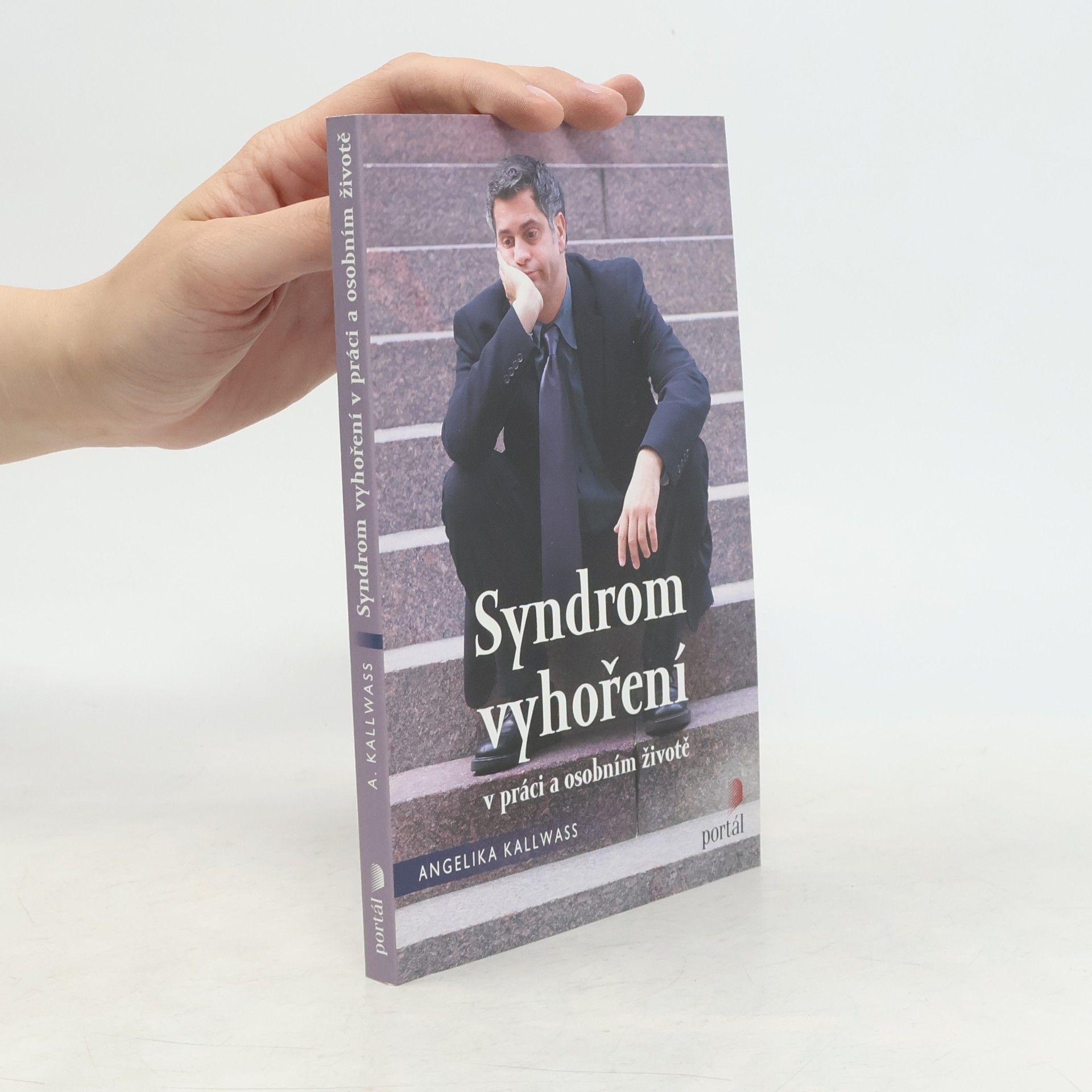 Angelika Kallwass Syndrom vyhoření v práci a v osobním životě