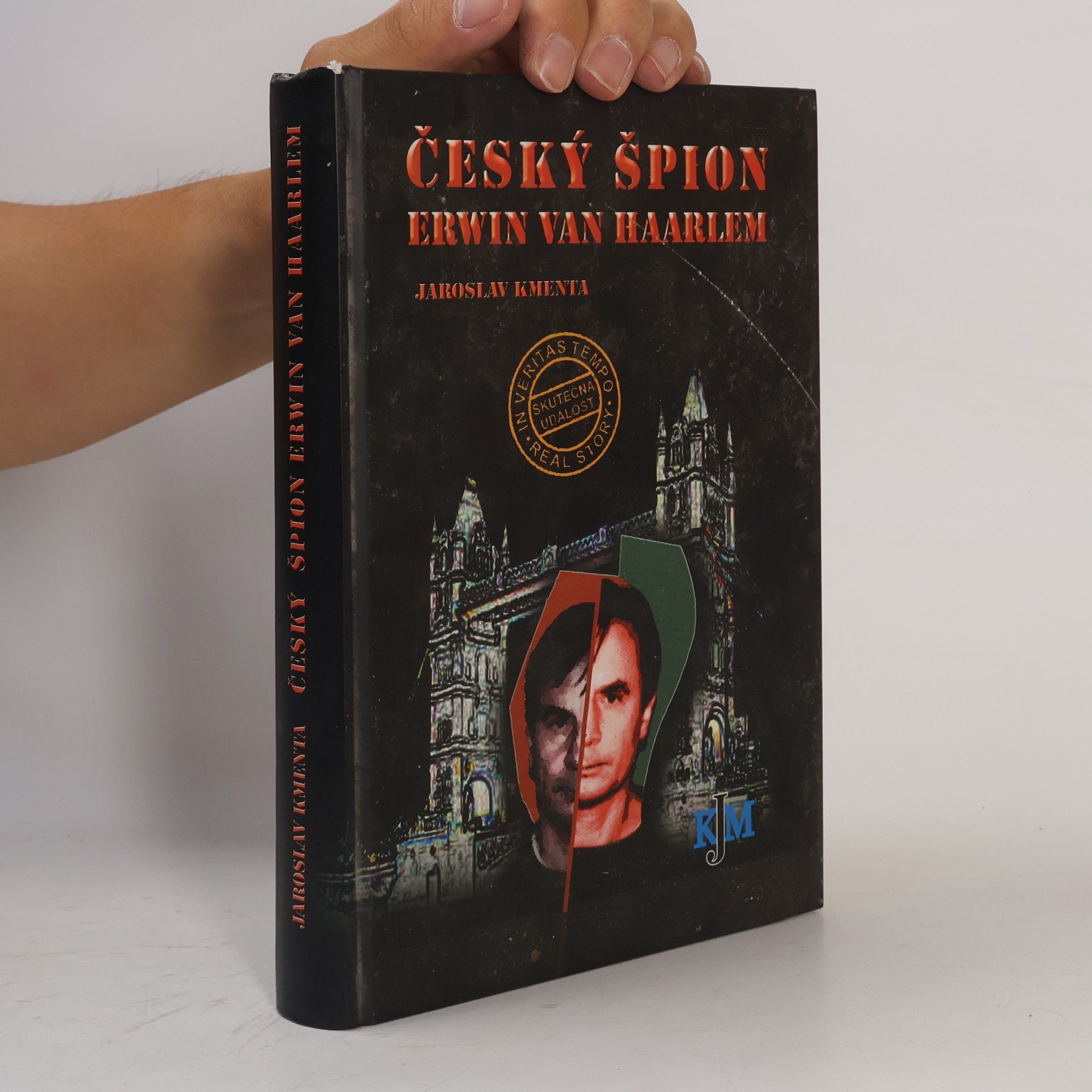 Jaroslav Kmenta Český špion Erwin van Haarlem