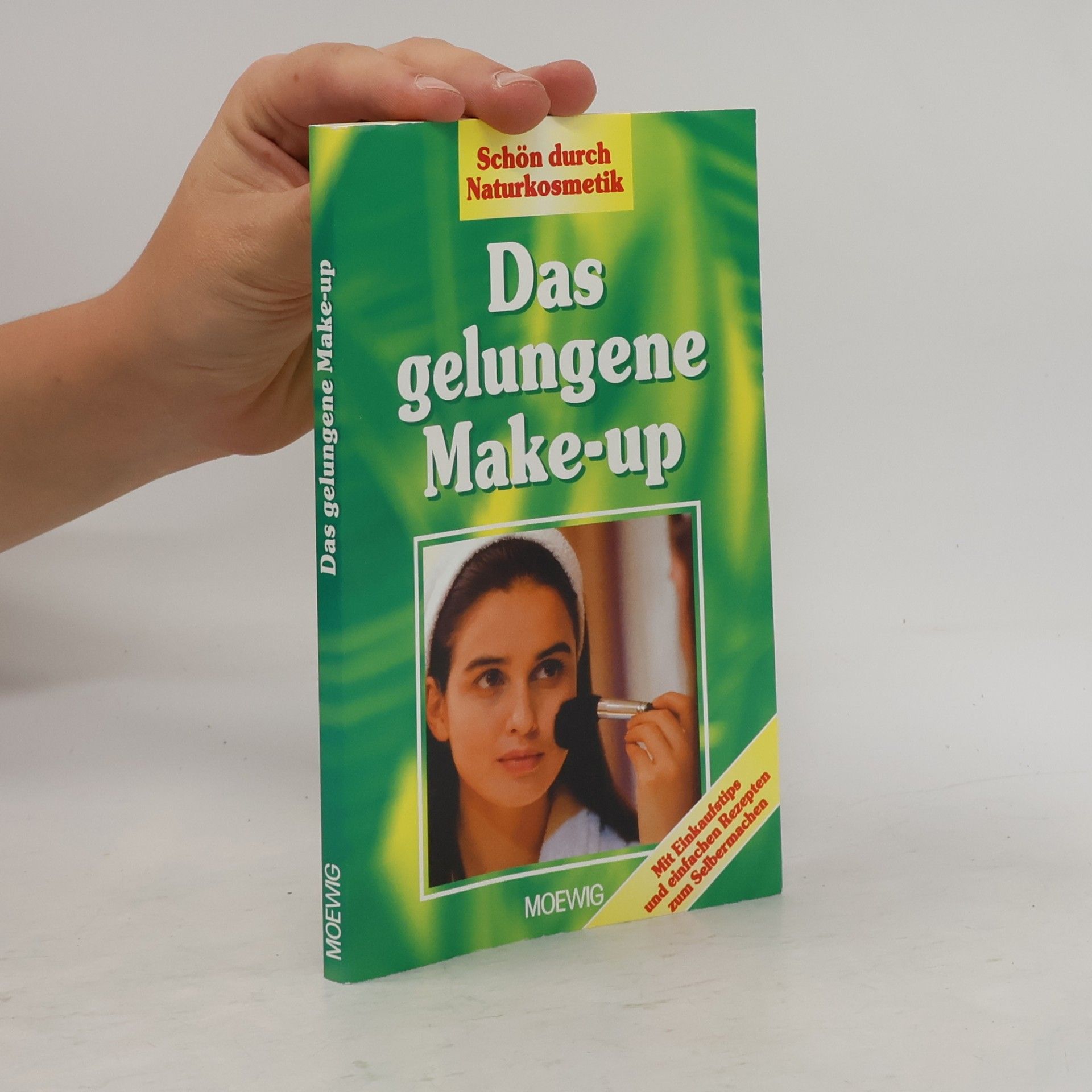 Various authors Das gelungene Make-up