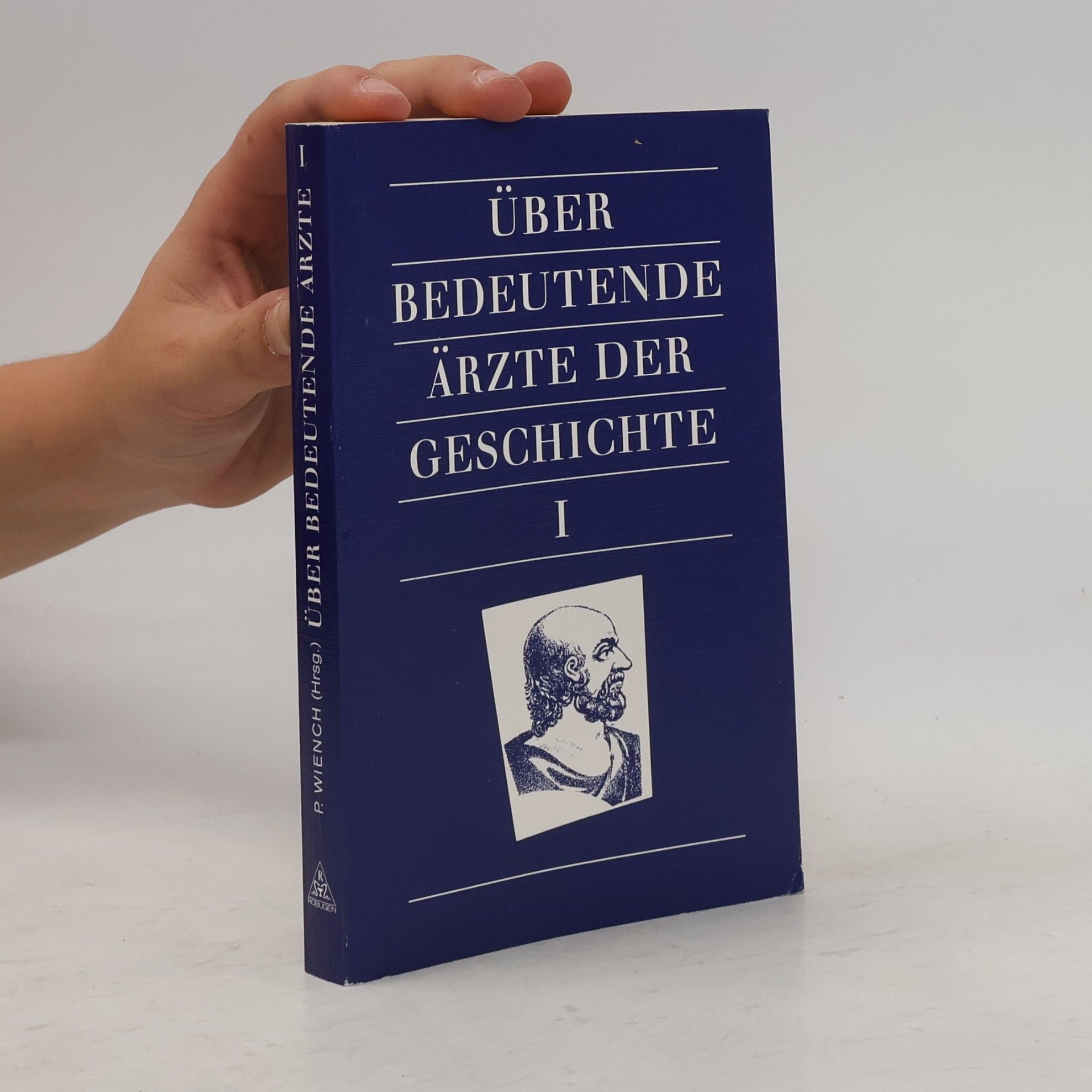Peter Wiench Die grossen Ärzte