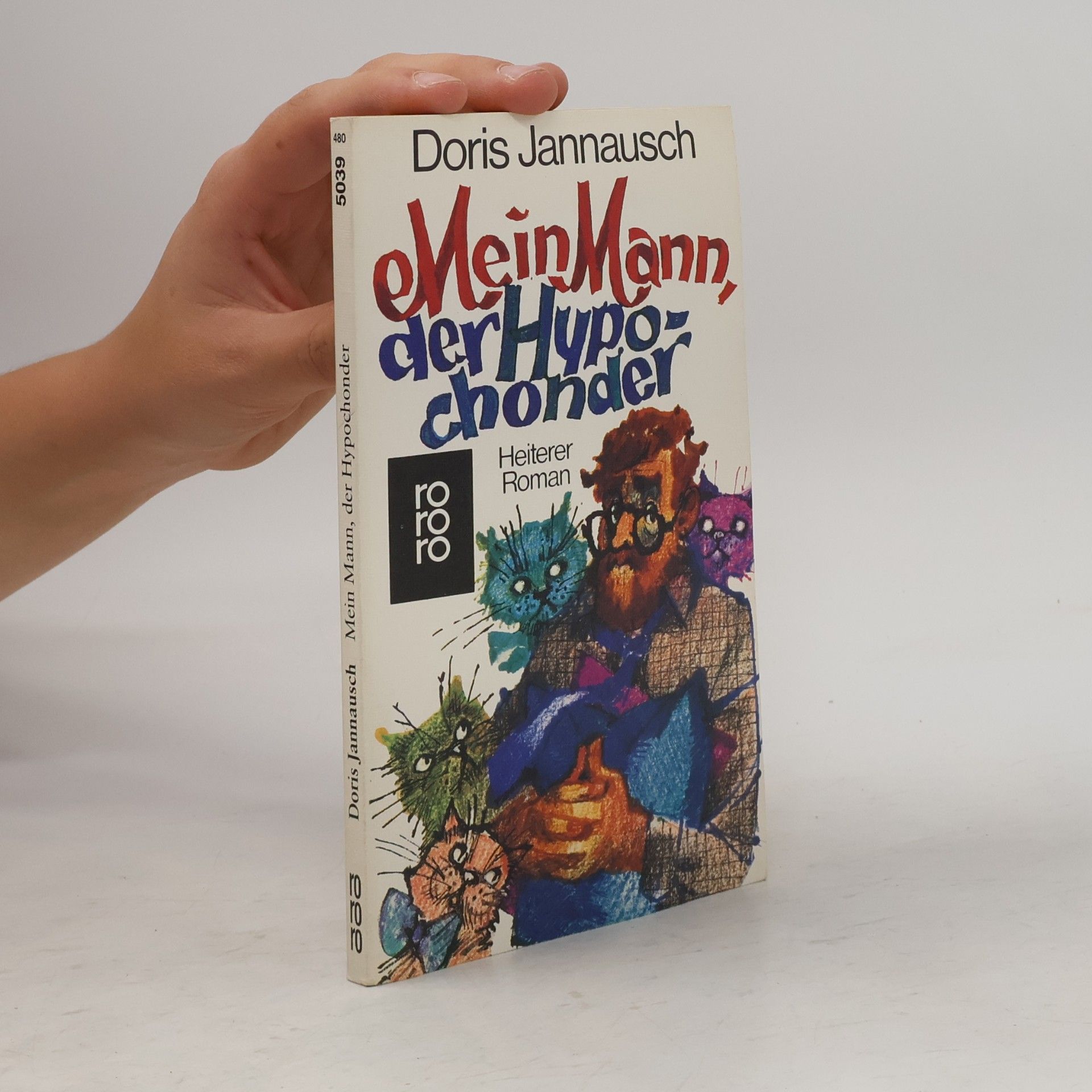 Doris Jannausch Mein Mann, der Hypochonder