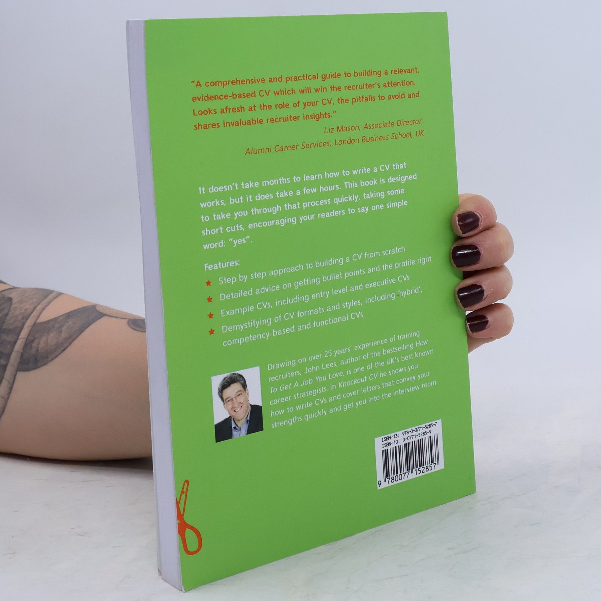 John Lees Knockout Cv: How To Get Noticed, Get Interviewed & Get Hired
