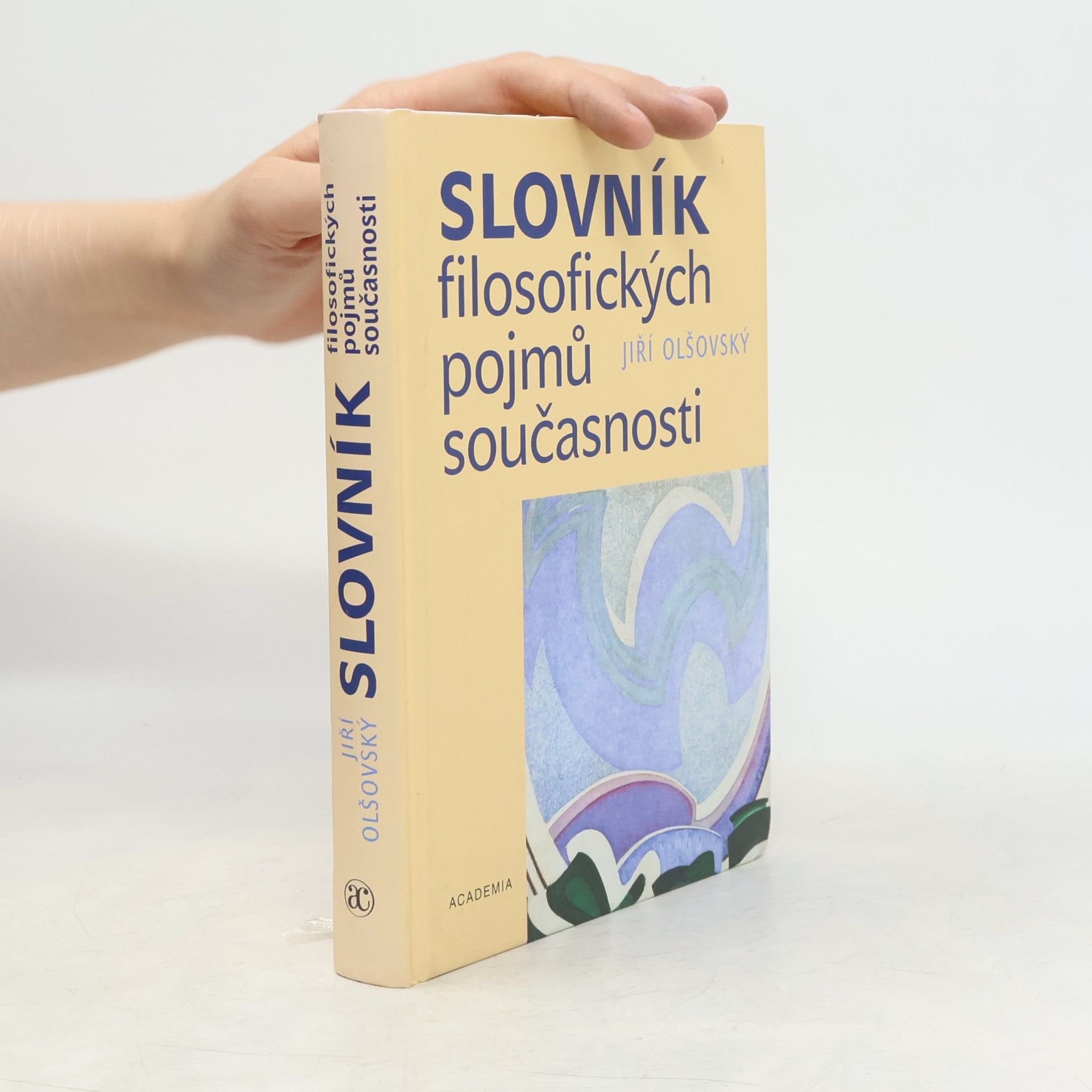 Jiří Olšovský Slovník filosofických pojmů současnosti