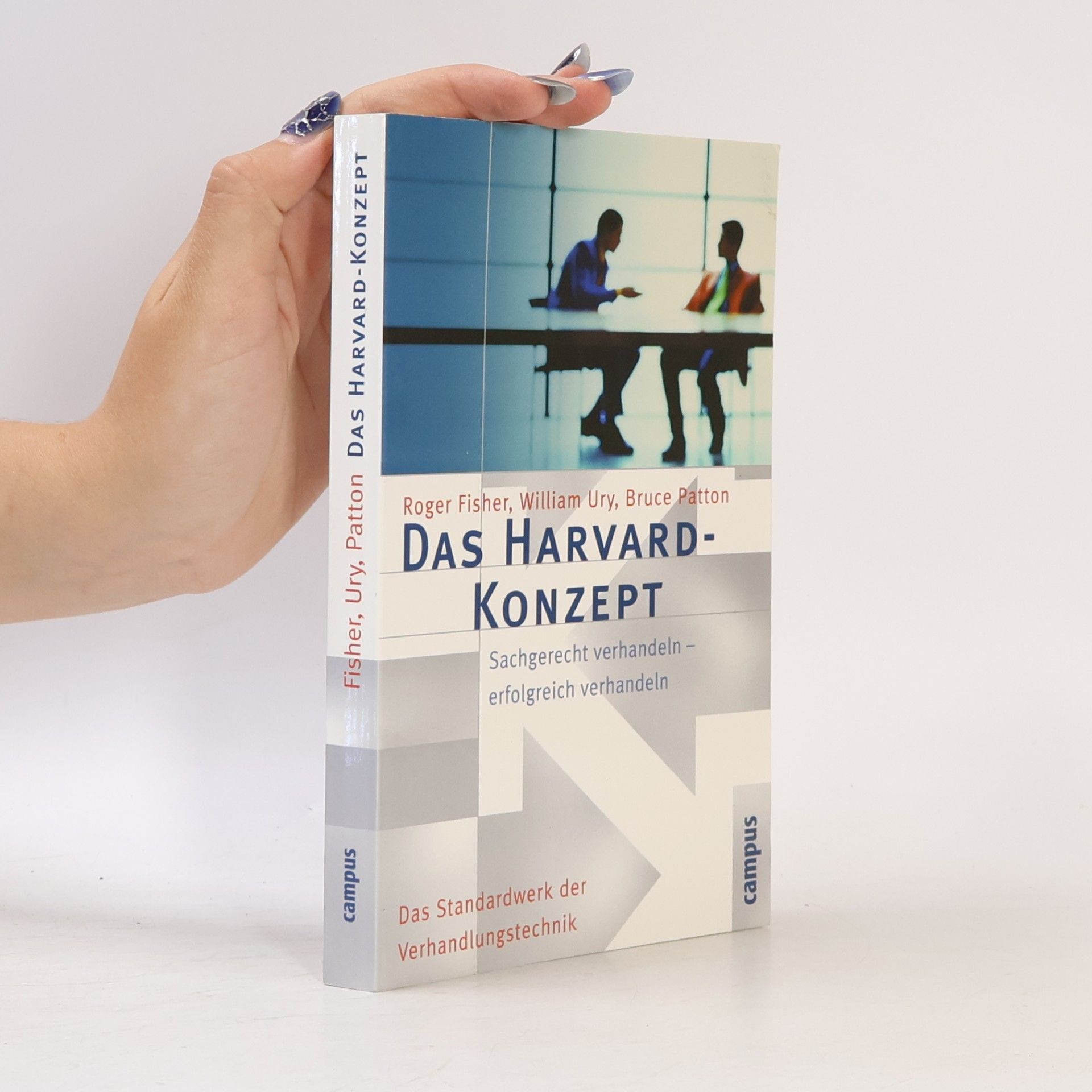 Roger Fisher Das Harvard-Konzept
