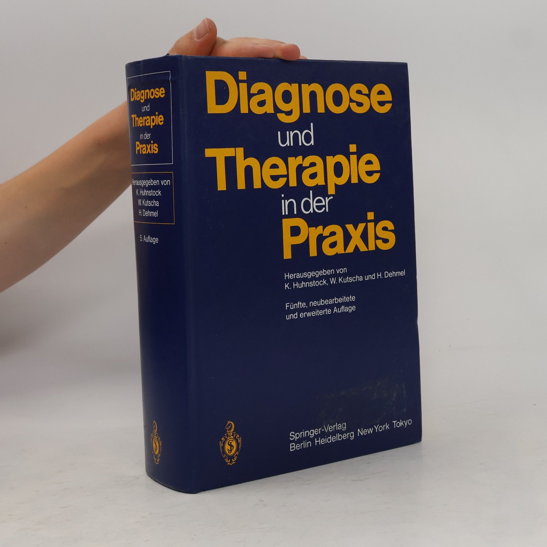 Karl-Heinz Huhnstock Diagnose und Therapie in der Praxis