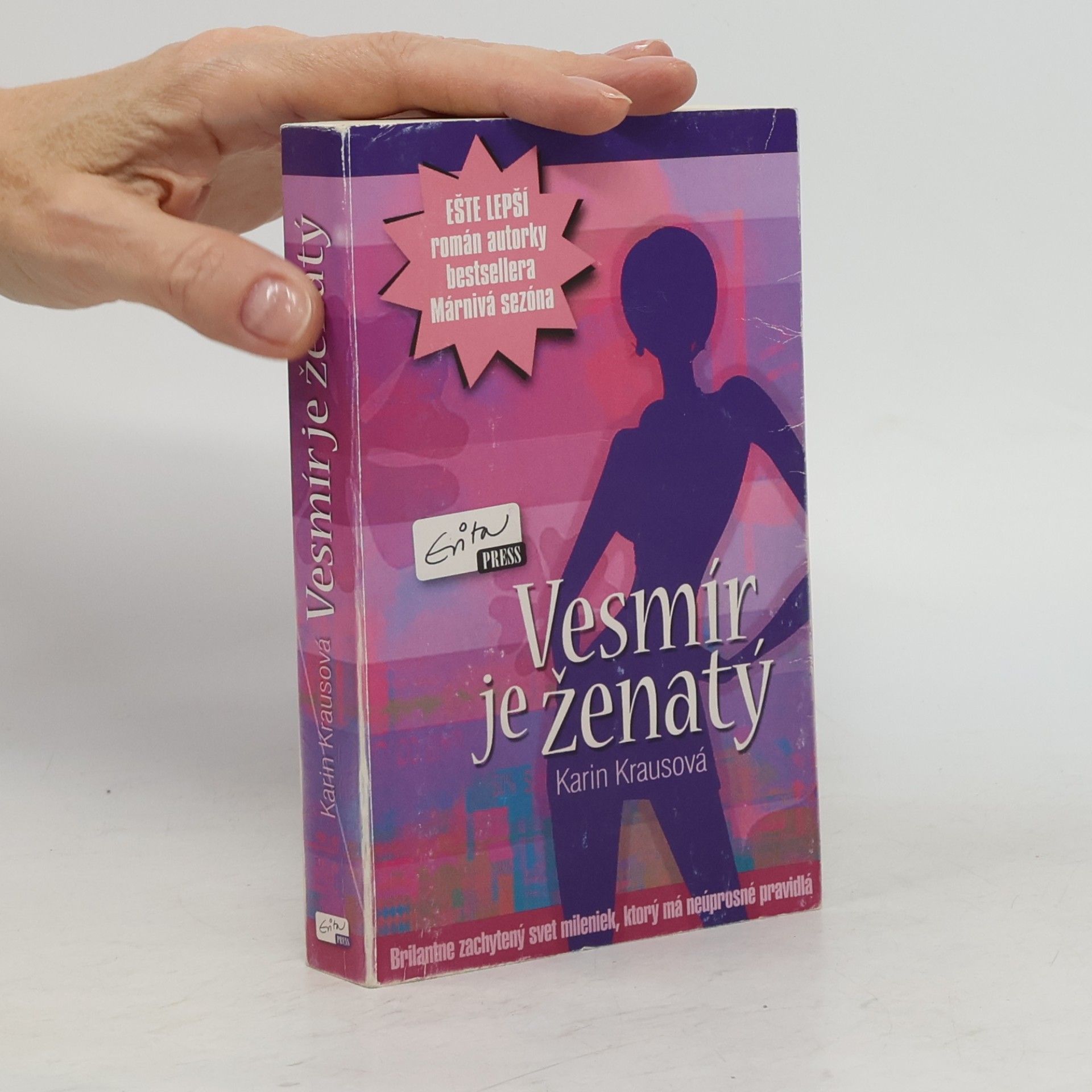 Karin Krausová Vesmír je ženatý