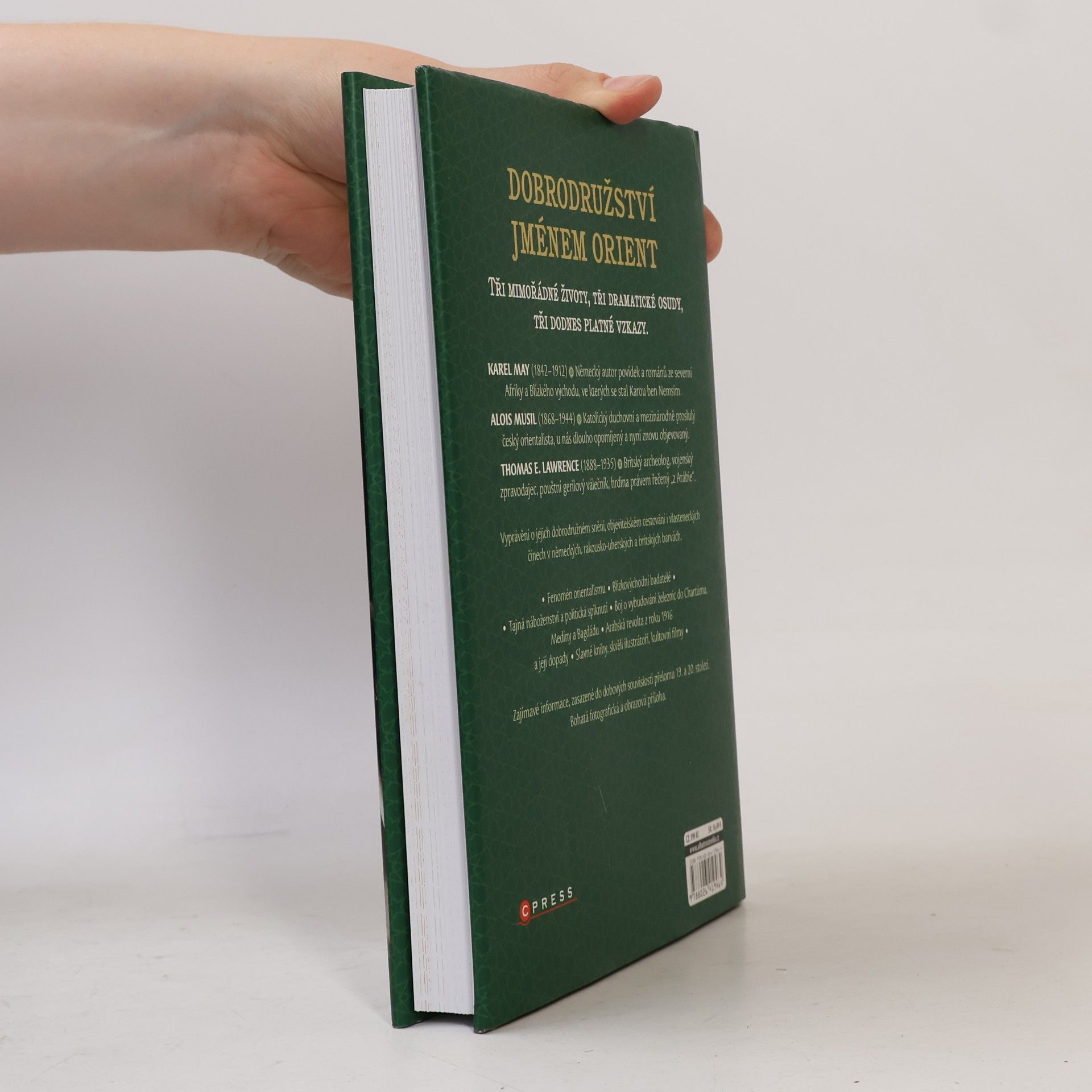 Karel Deniš Dobrodružství jménem Orient