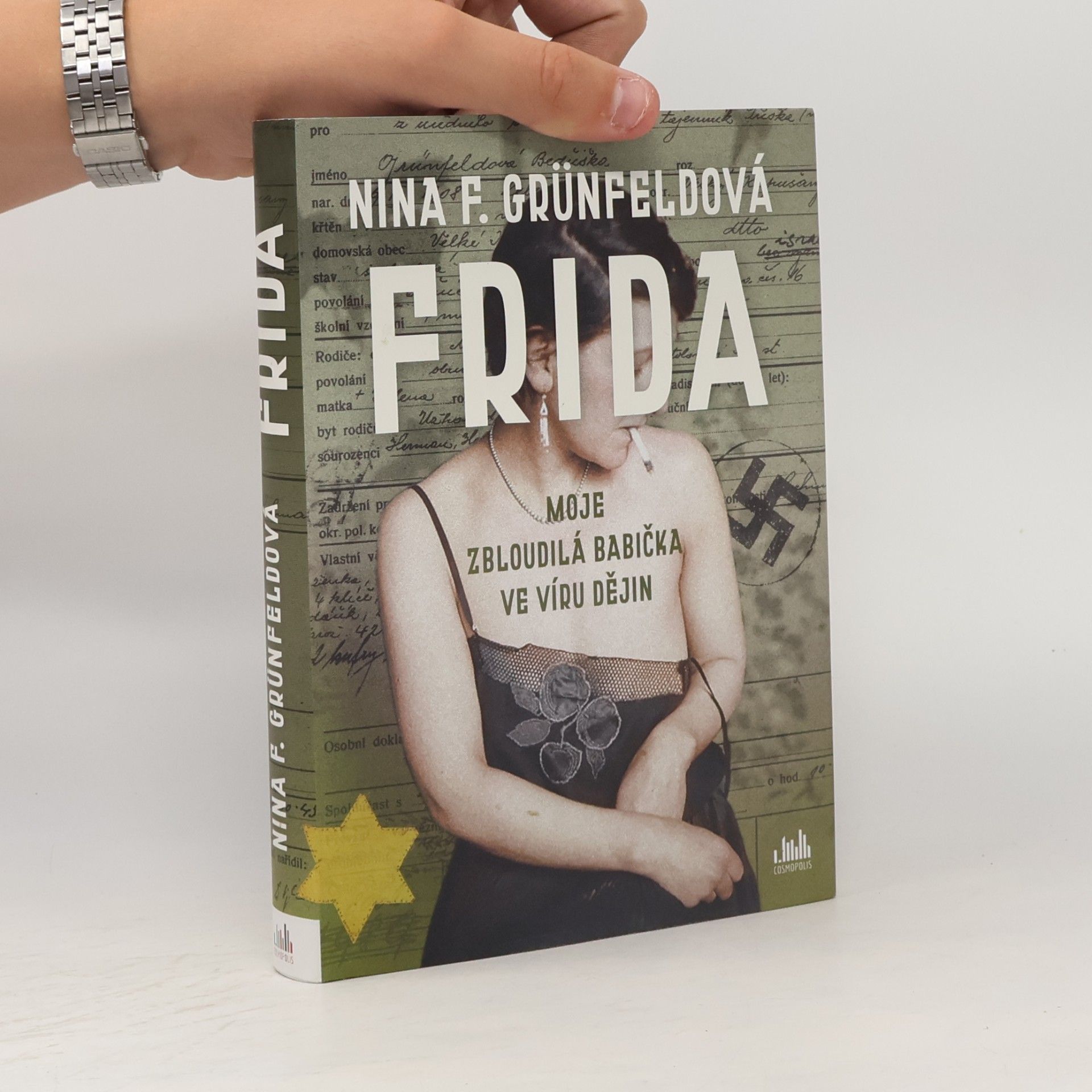 Nina Grünfeld Frida : moje zbloudilá babička ve víru dějin