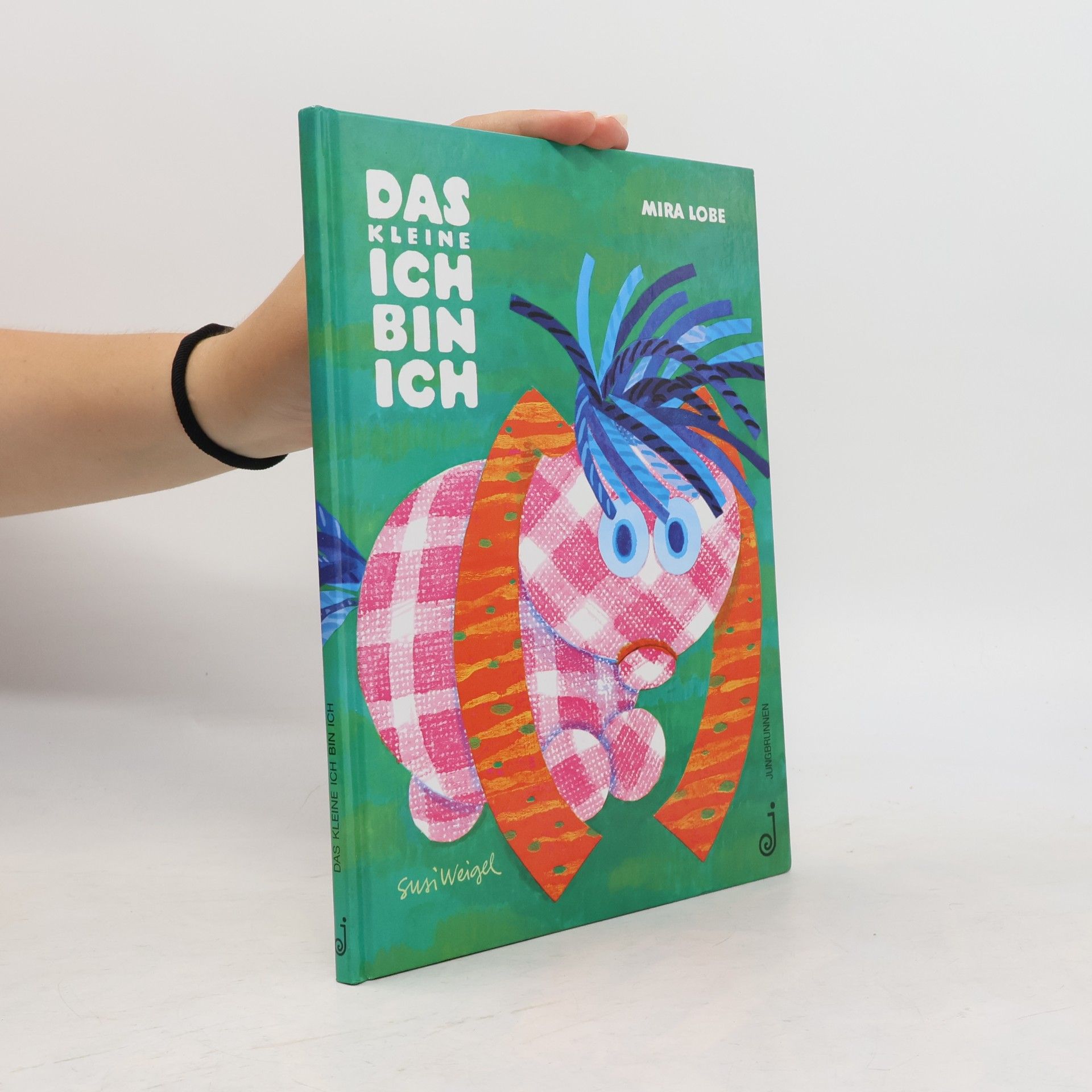 Mira Lobe Das kleine ich bin ich