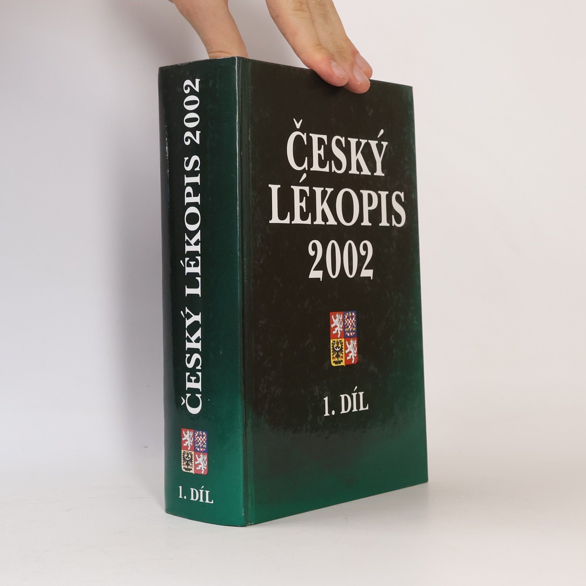Kolektiv autorů Český lékopis 2002. 1. díl